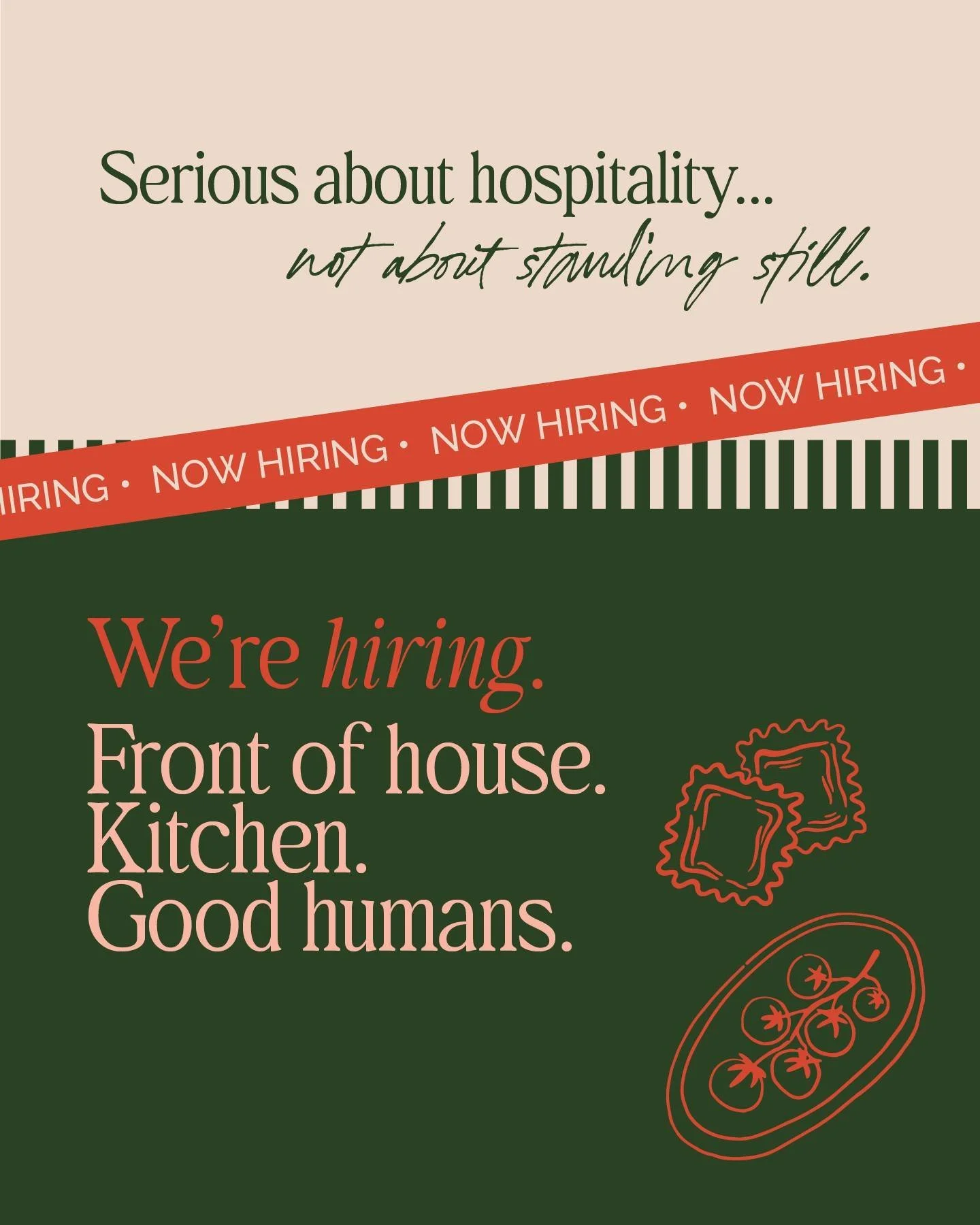 We&rsquo;re looking for&hellip;

🍳 Chefs who cook like they&rsquo;re feeding people they like
🍴 Front-of-house pros who know the difference between polished and pretentious
🍸 Bartenders who can shake a Martini (and their tail feather)
👍🏻 Floor s