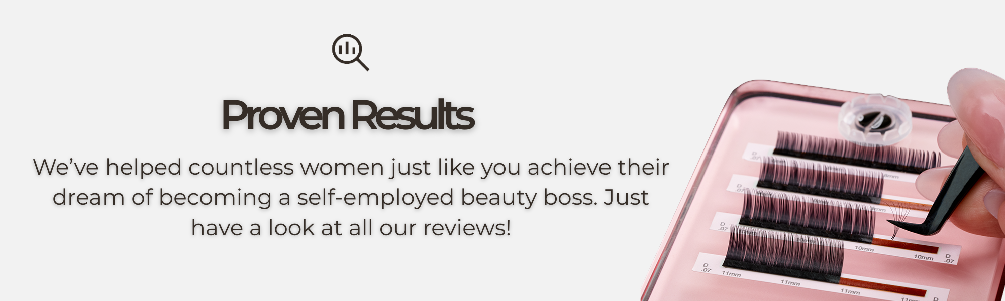 Graphic advertising proven results from Modern Lash Training.