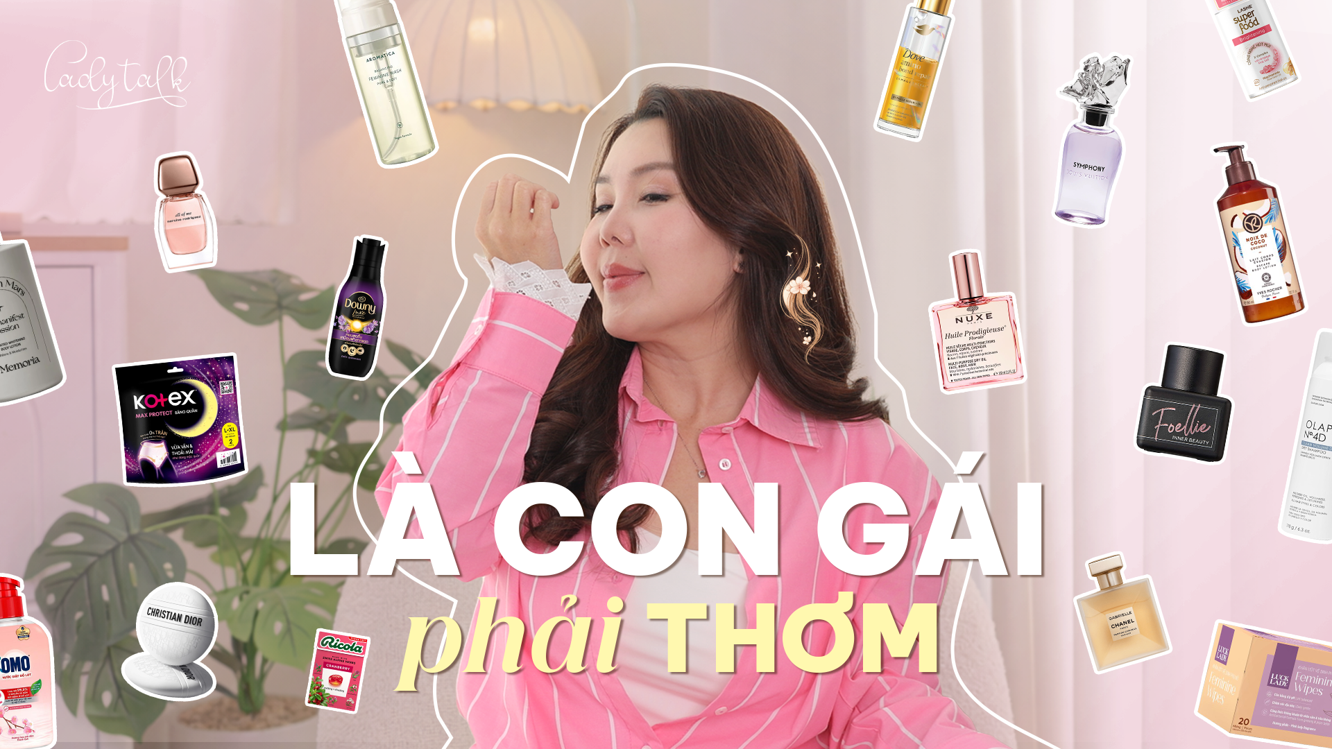 TOP 20+ sản phẩm THƠM TOÀN THÂN từ đầu đến chân | nước hoa, body, tóc,quần áo, vùng kín...| Ladytalk
