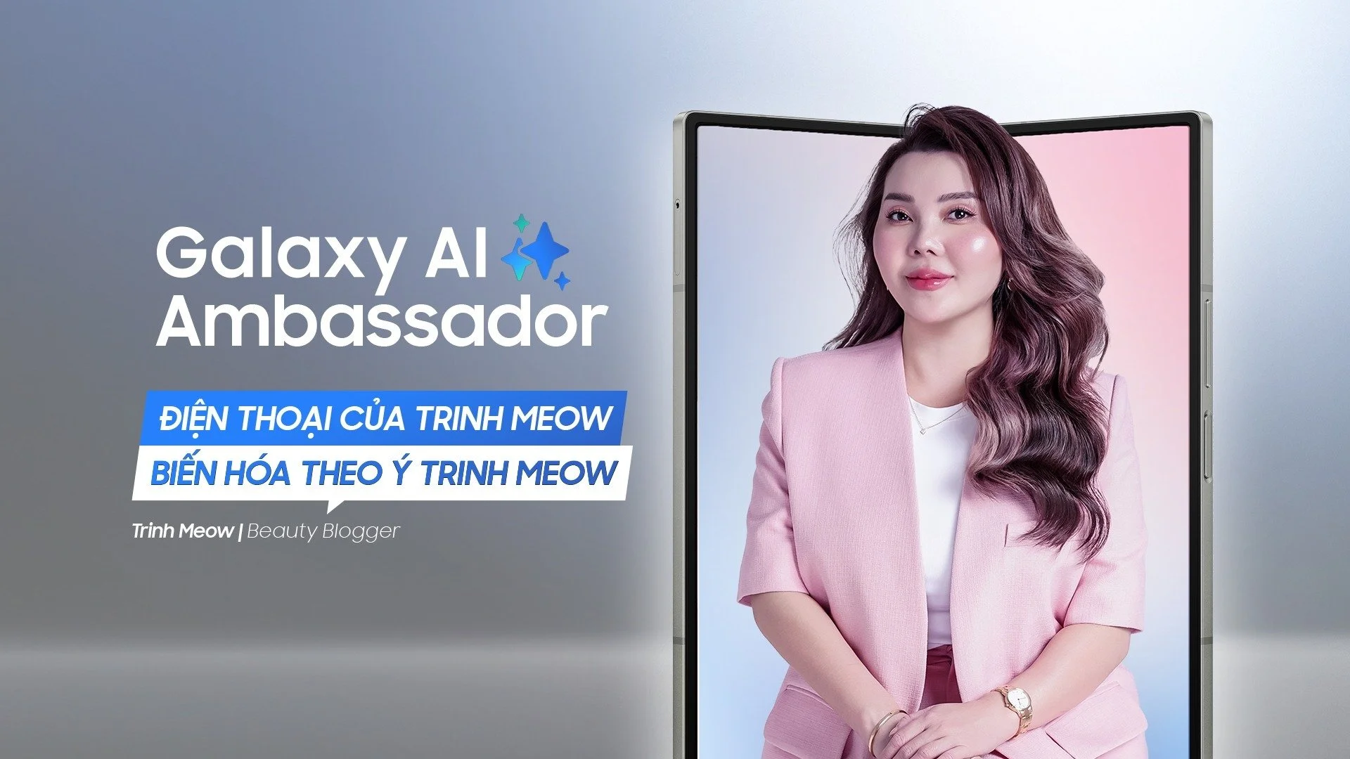 A promotional image for Galaxy AI Ambassador featuring a woman with long wavy hair in pink attire, partially visible on a large tablet screen, with text about her transforming her phone according to her ideas.
