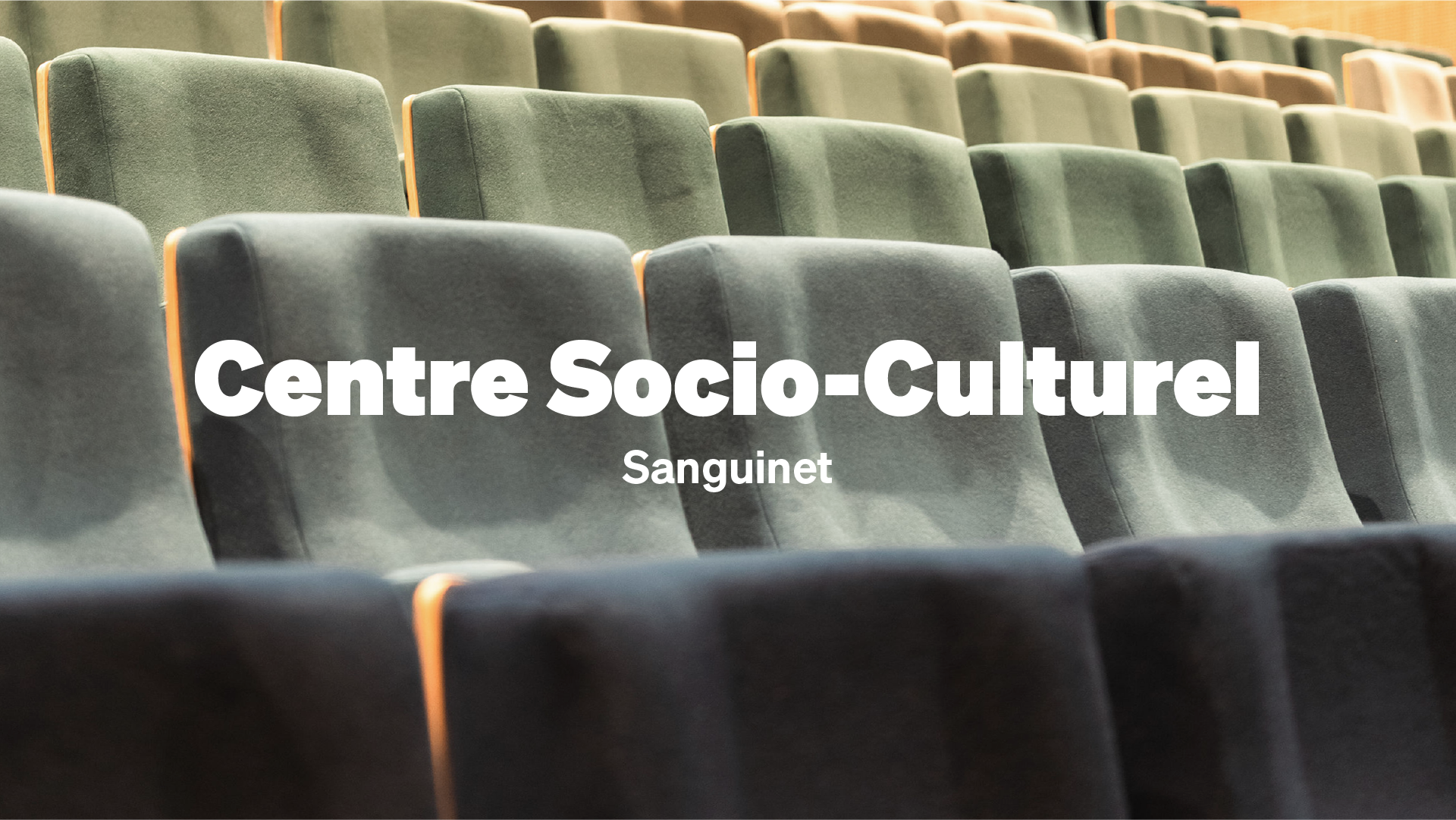 CENTRE SOCIO CULTUREL