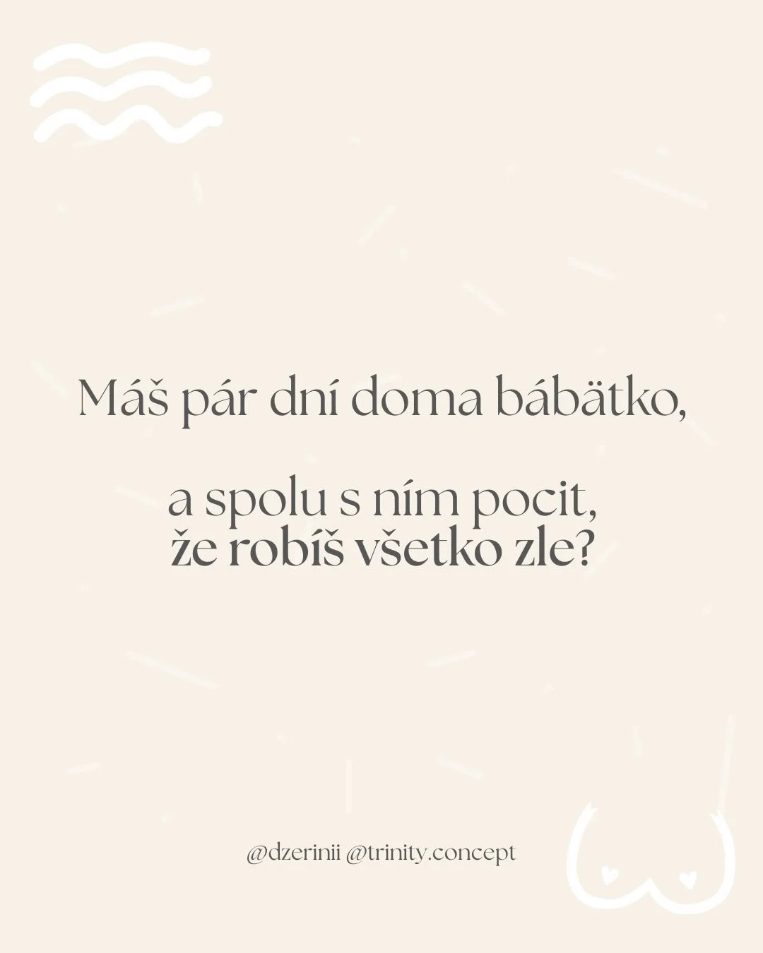 . Prv&eacute; dni s b&aacute;b&auml;tkom s&uacute; pln&eacute; očak&aacute;van&iacute;,

a rovnako tak m&ocirc;žu byť naozaj veľmi intenz&iacute;vne.
&Uacute;nava, neistota a mili&oacute;n ot&aacute;zok ohľadom 
toho mal&eacute;ho človeka, 
ktor&yacu