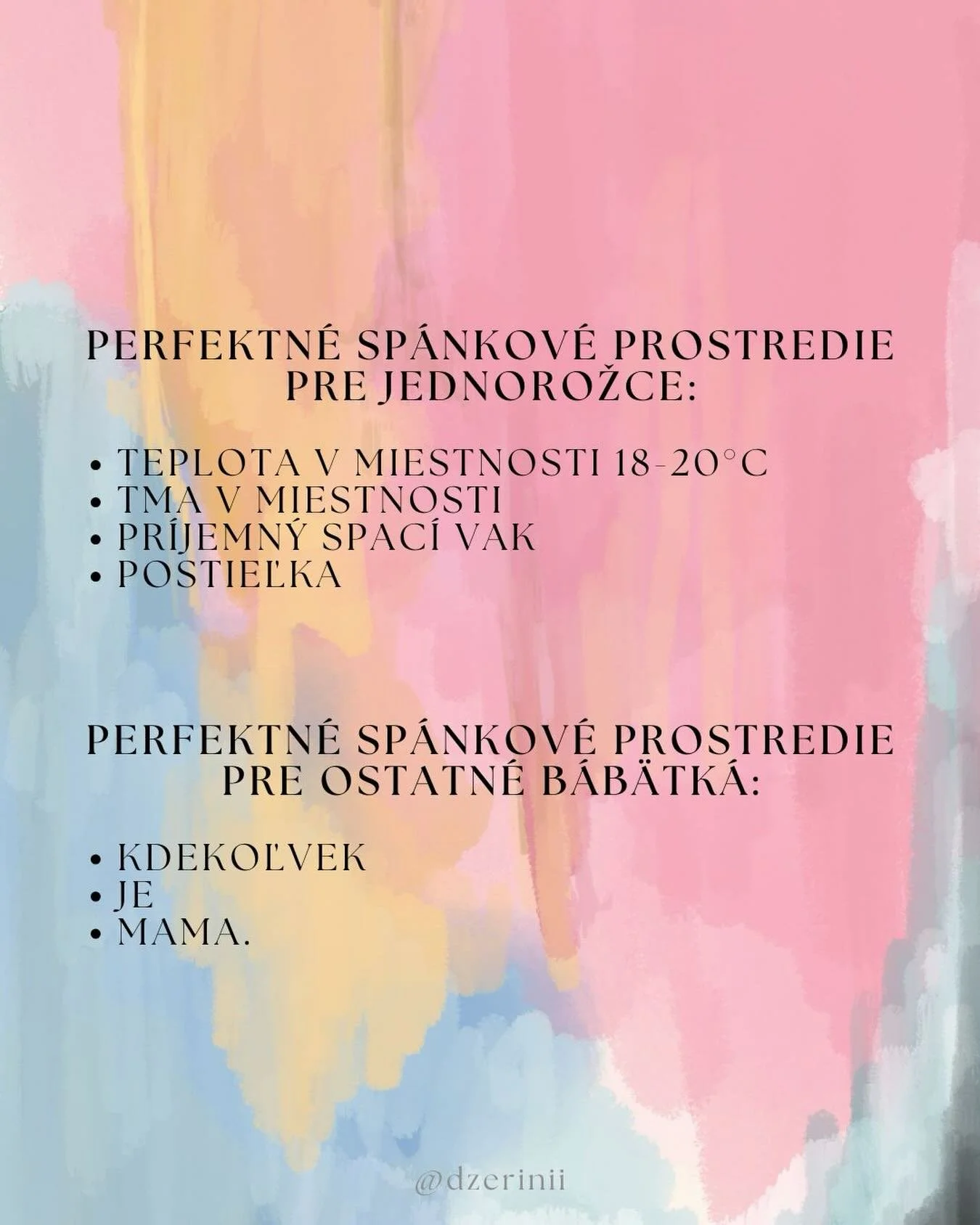 . &ldquo;On/a bezo mňa proste nesp&iacute;!&rdquo;

&hellip;a keby ste ženy vedeli 
ak&aacute; oooooobrovsk&aacute; pavučina by vznikla z t&yacute;ch z v&aacute;s,
ktor&eacute; si toto žijete a mohli by ste sa prepojiť,
hneď by ste mali o trochu mene
