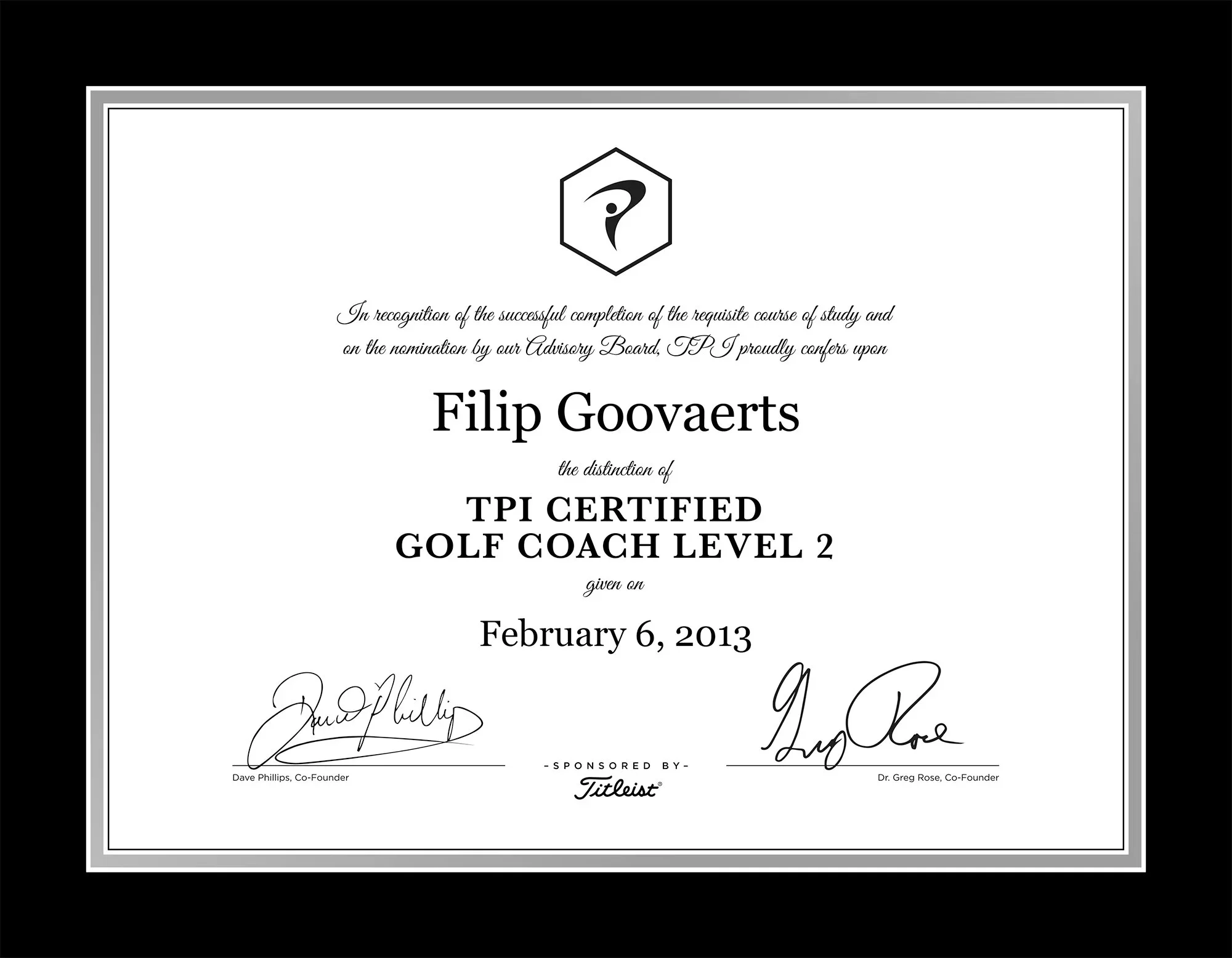 Certificaat voor Filip Govaerts uitgereikt op 6 februari 2013 voor de kwalificatie TPI Certified Golf Coach Level 2.