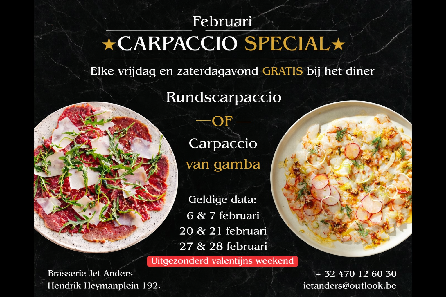 GRATIS carpaccio rund of gamba als voor gerecht