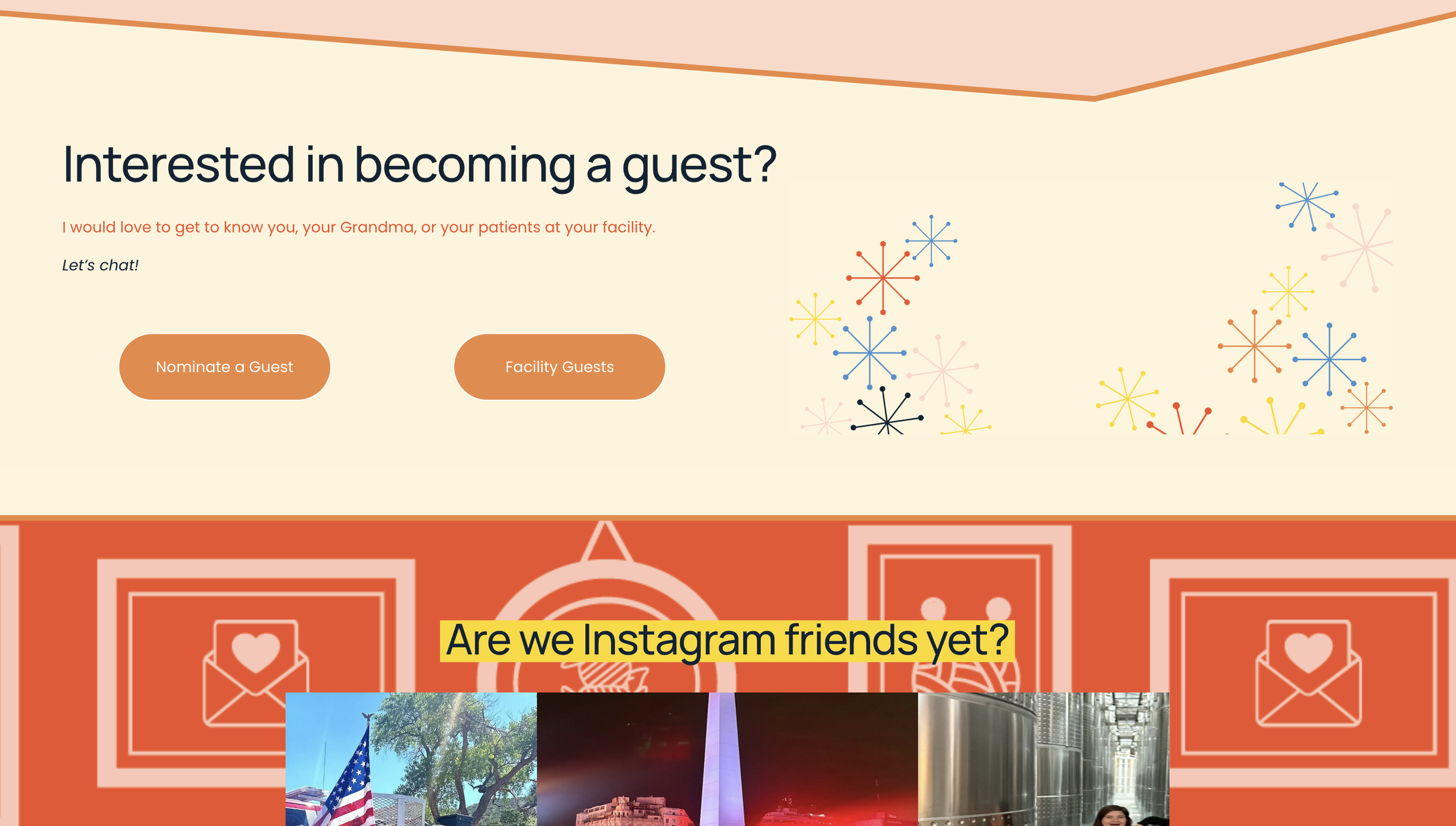 Section of a webpage inviting hospital staff to become a guest. The page has a light background with colorful abstract shapes. Two orange buttons say 'Nominate a Guest' and 'Facility Guests'. Below is a red-orange section with white icons of envelopes with hearts, and a collage of photos including an American flag, a tall monument, and a woman in a food processing or industrial facility. A yellow highlighted caption reads 'Are we Instagram friends yet?'.