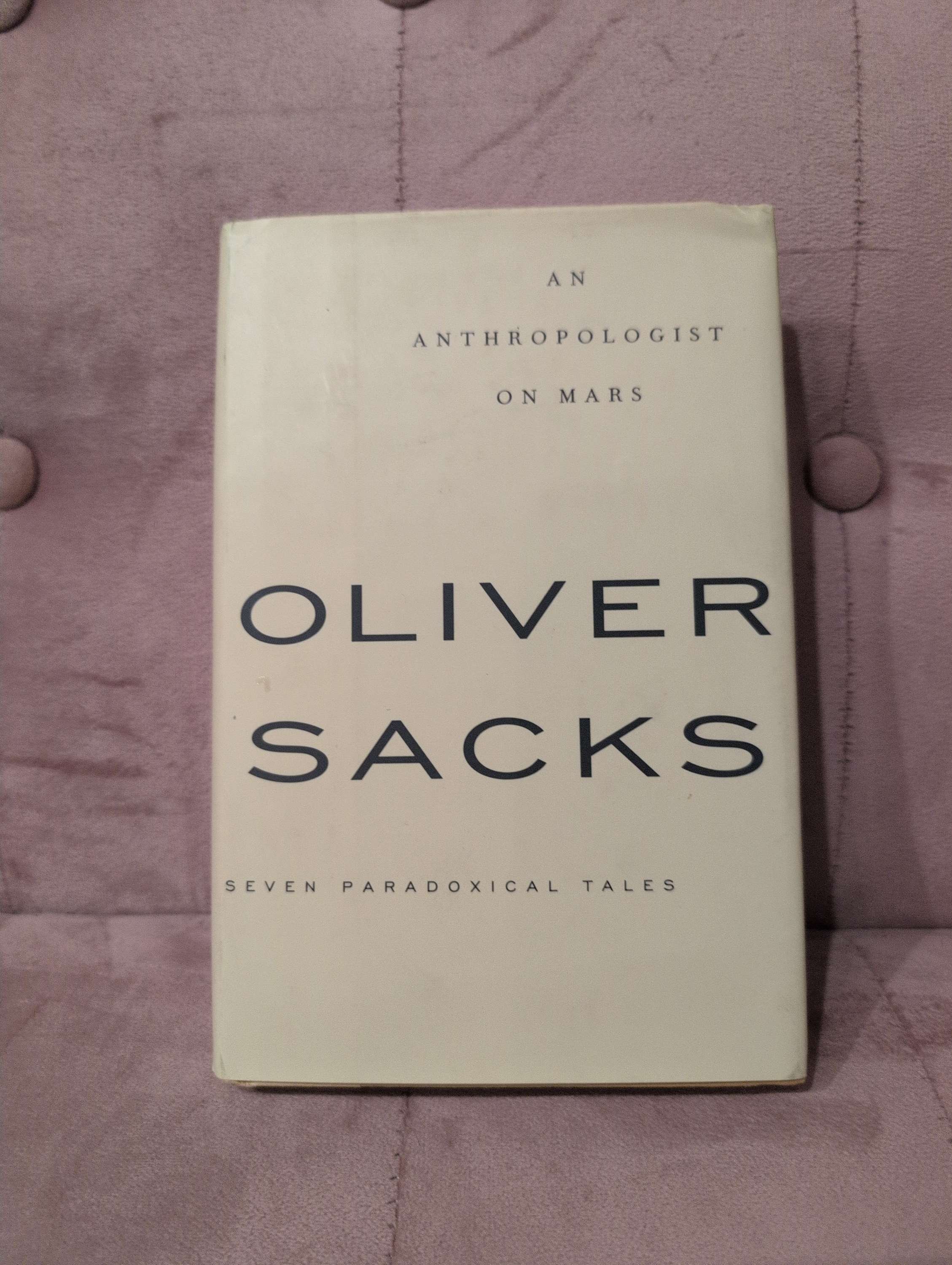 An Anthropologist on Mars by Oliver Sacks