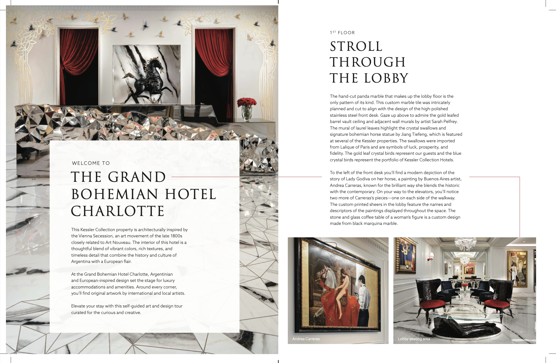 Curated Spaces is a self-guided art and design tour created for The Grand Bohemian Hotel Charlotte. Written using museum-style interpretive storytelling, the booklet translates architectural influences and private art collections into a cohesive narr
