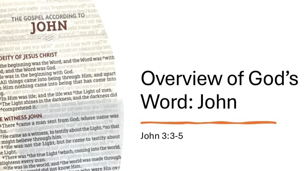 Overview of God’s Word: John