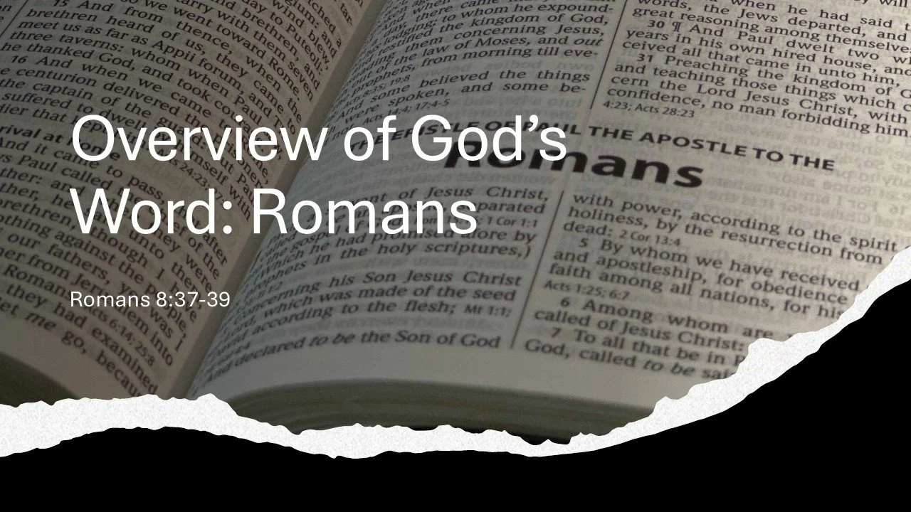Overview of God’s Word: Romans 