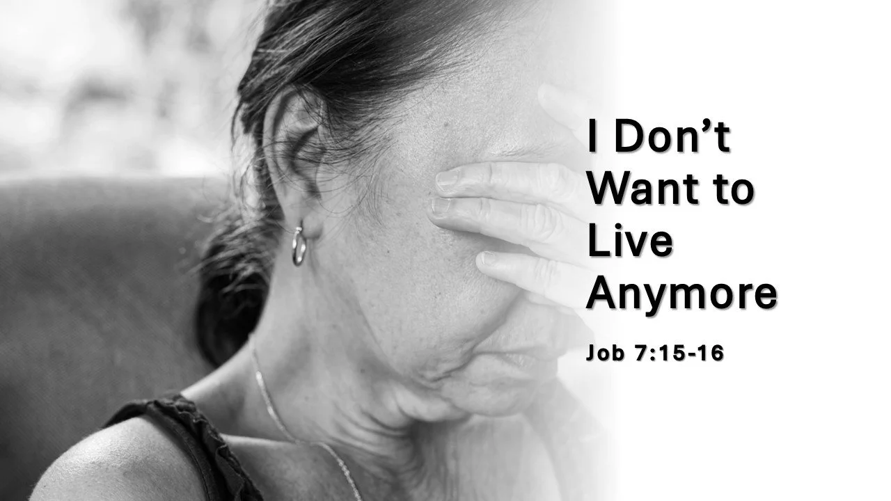 I Don’t Want to Live Anymore