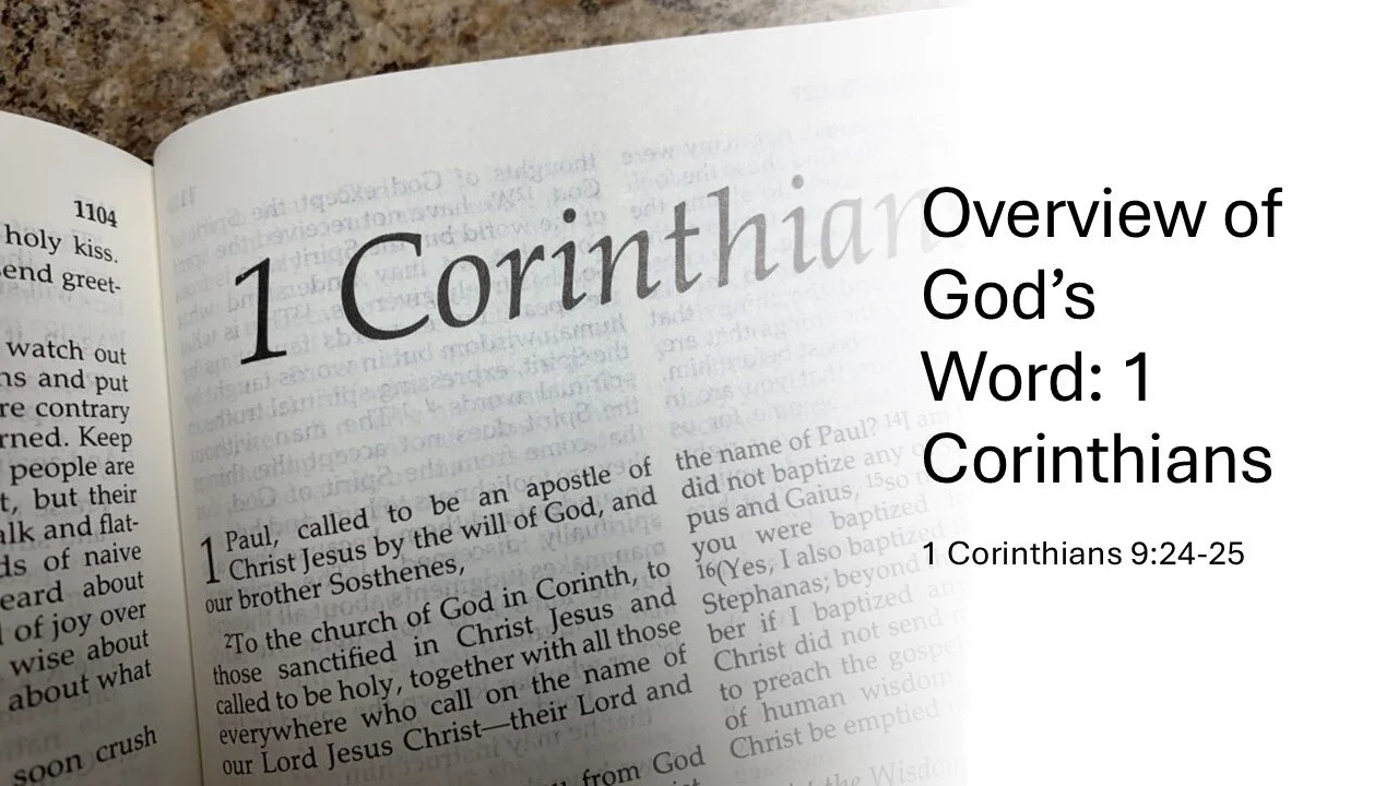 Overview of God’s Word: 1 Corinthians 