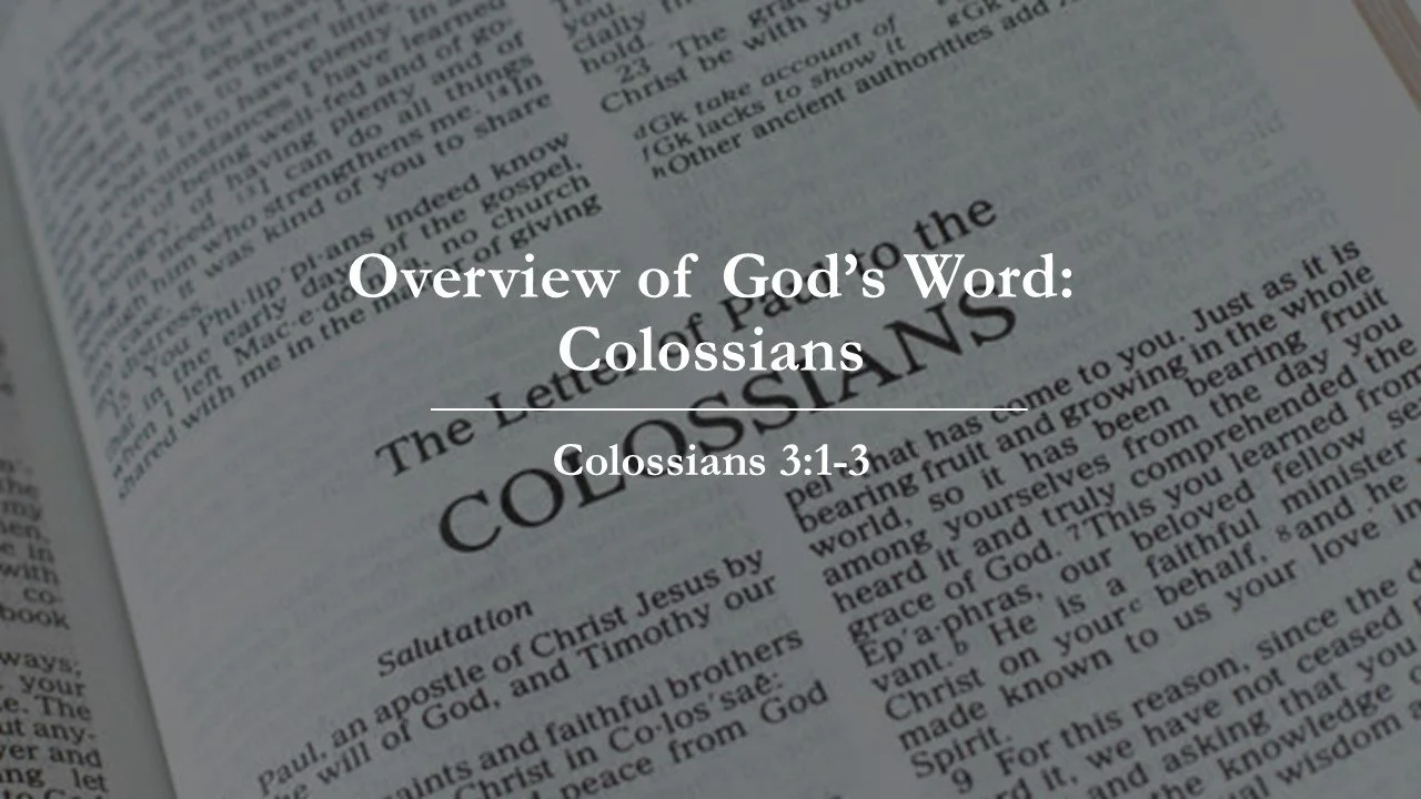 Overview of God’s Word: Colossians