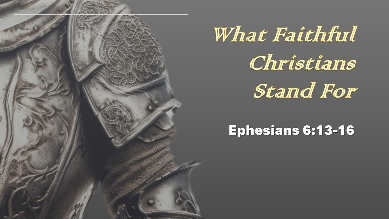 What Faithful Christians Stand For