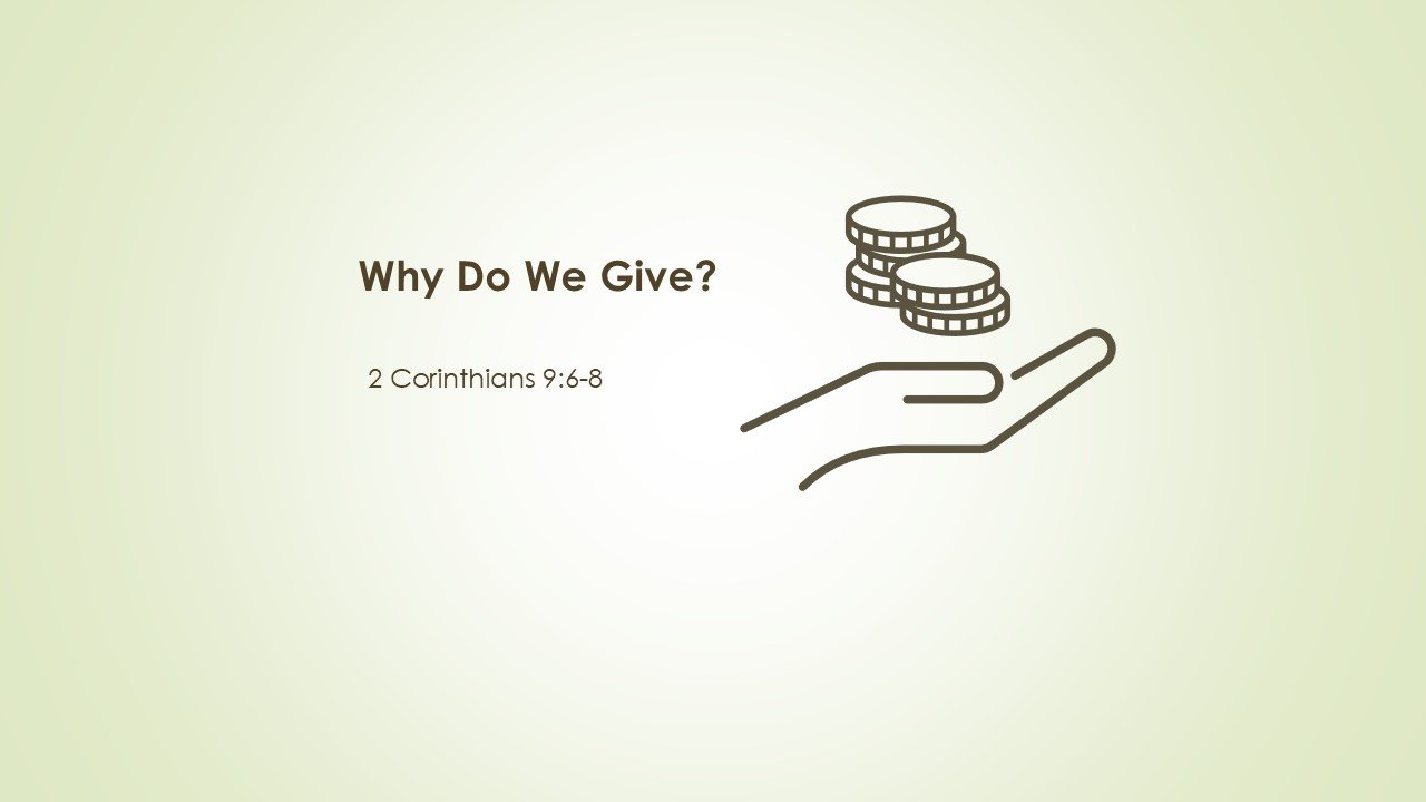 Why Do We Give?