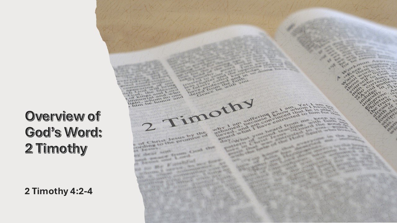 Overview of God’s Word: 2 Timothy