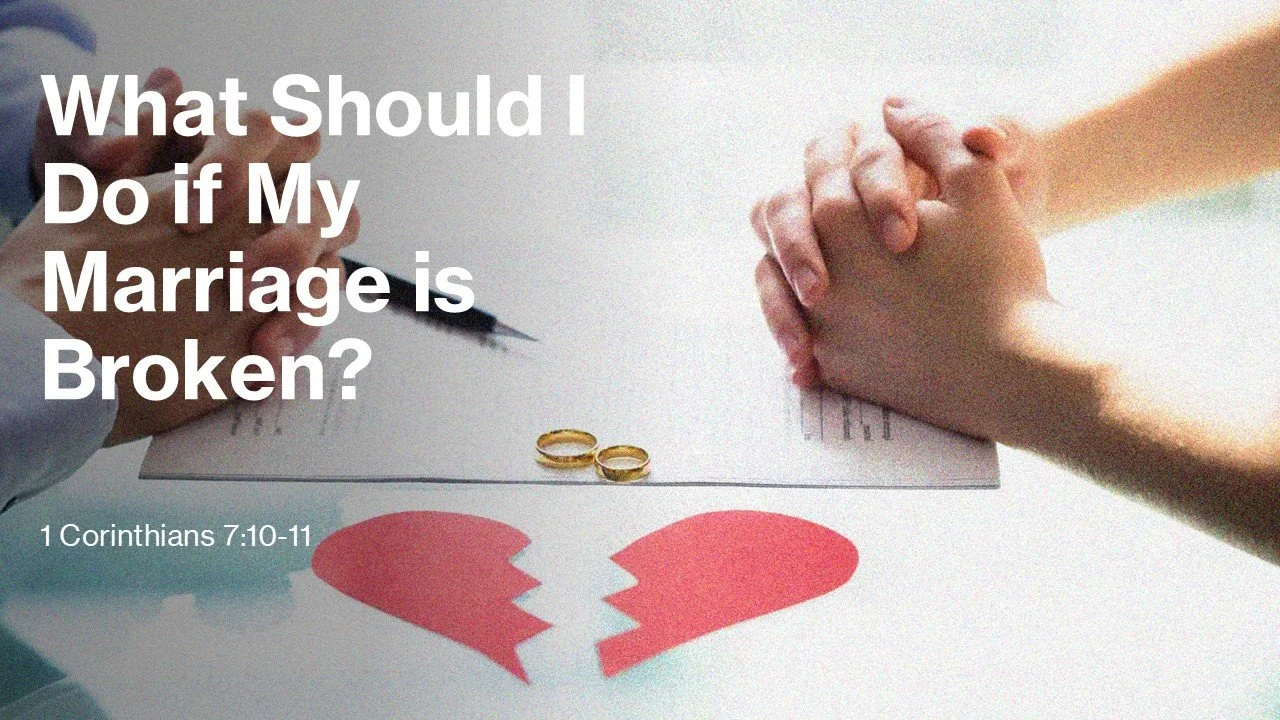 What Should I Do if My Marriage is Broken?