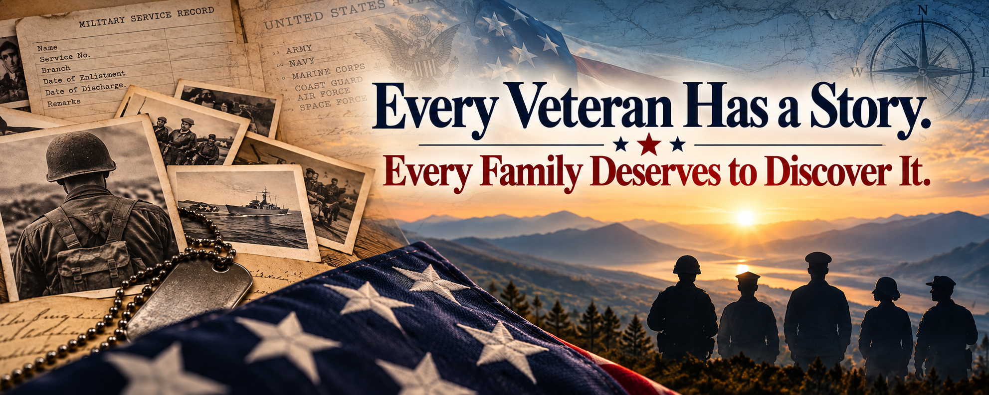 Military records, historic service photographs, an American flag, and service-member silhouettes. Every Veteran Has a Story. Every Family Deserves to Discover It.