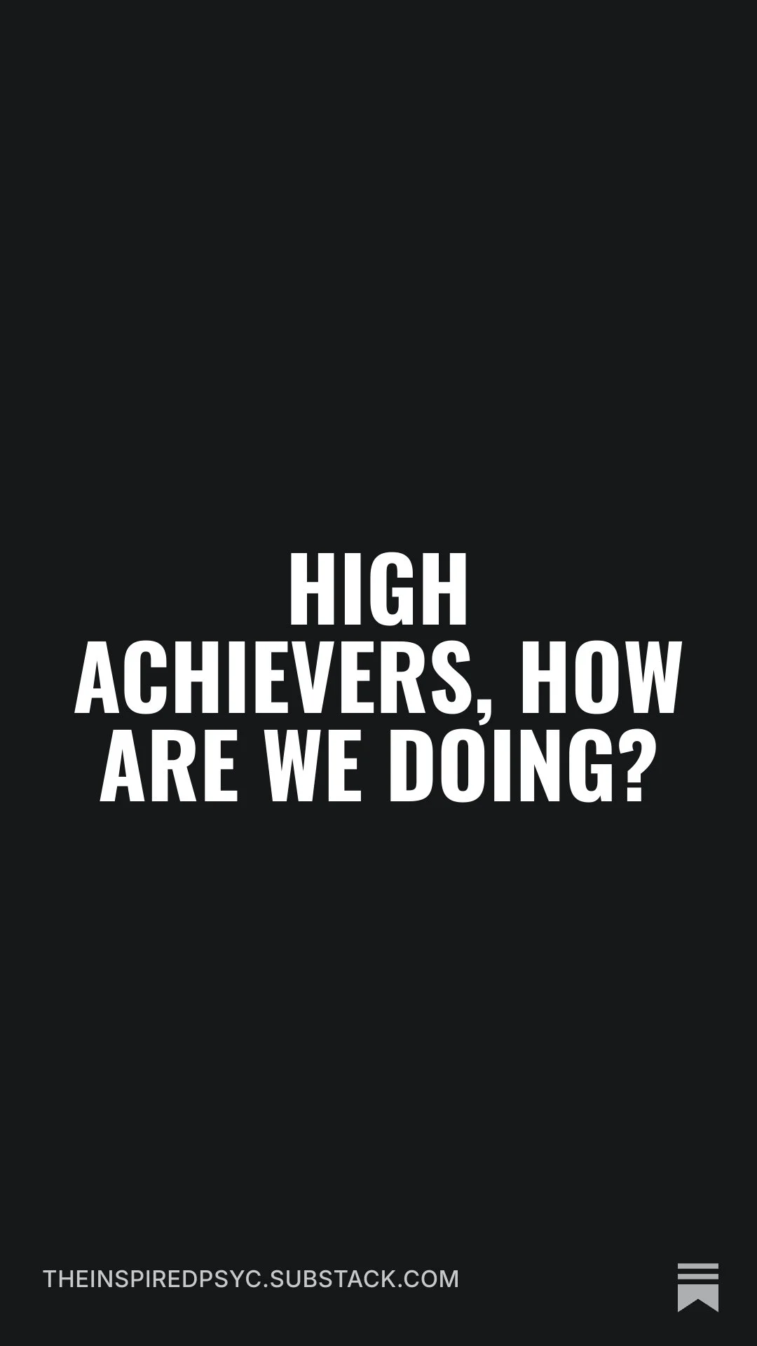 High Achievers, How Are We Doing?