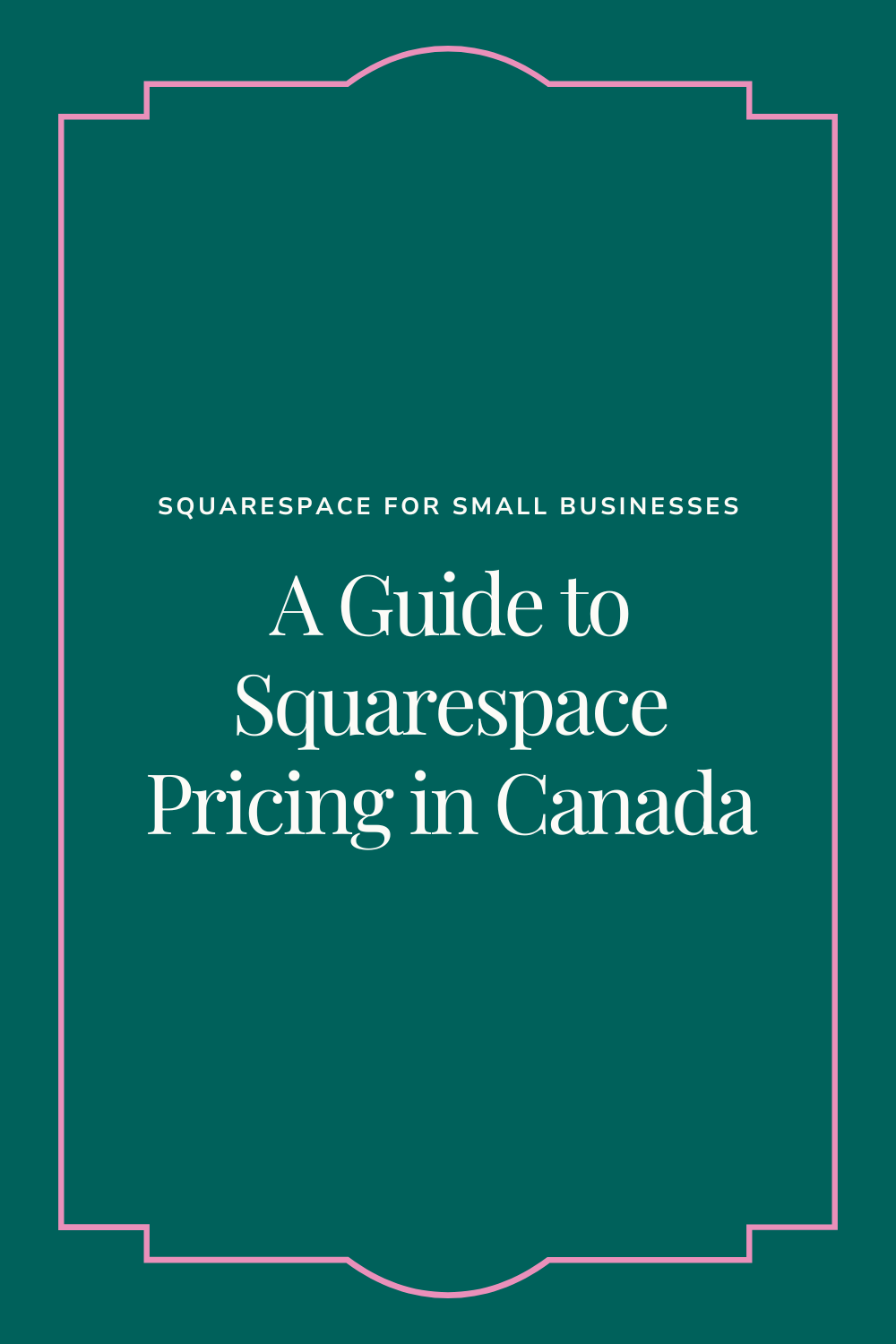 Squarespace Pricing in Canada 2026: What Canadian Service Providers Actually Pay