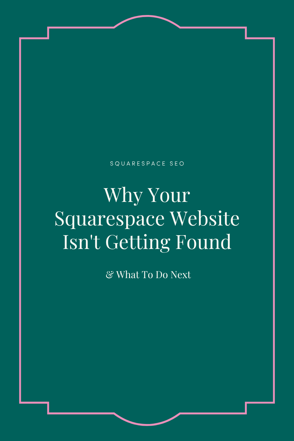 Why Your Squarespace Website Isn't Getting Found (and What to Do Next)