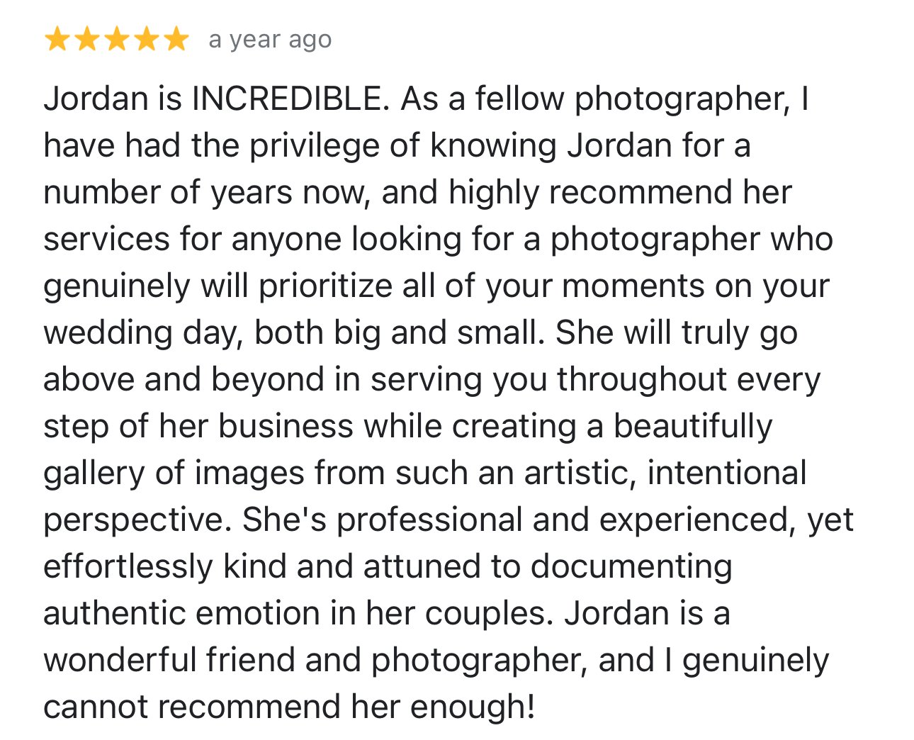 Customer review text praising photographer Jordan for wedding photography, highlighting her professionalism and artistic approach.