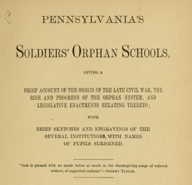 A Talk on the “Pa Soldiers’ Orphan Schools 1864 – 2009” plus the Mercer Orphan School