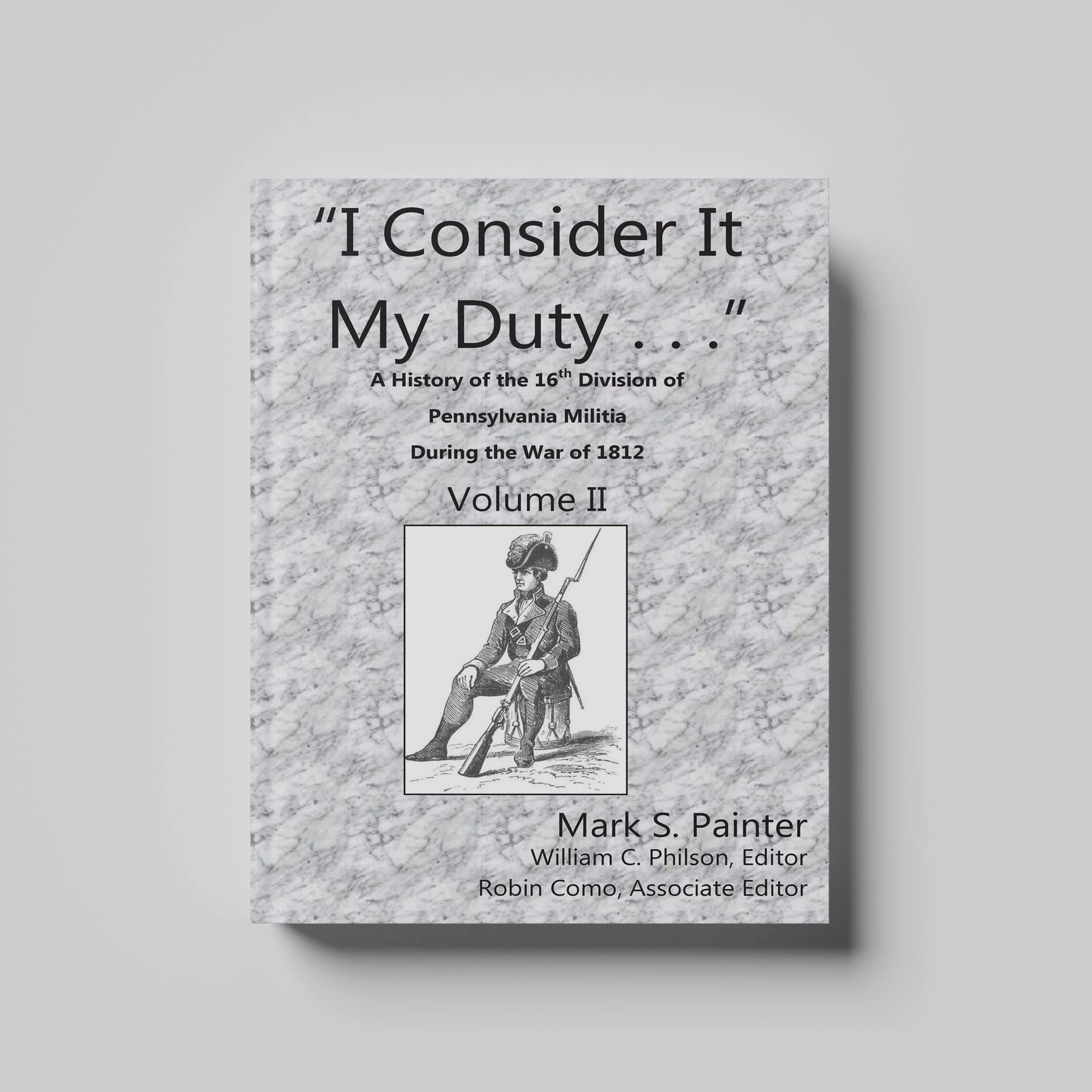 I Consider It My Duty, Volume II