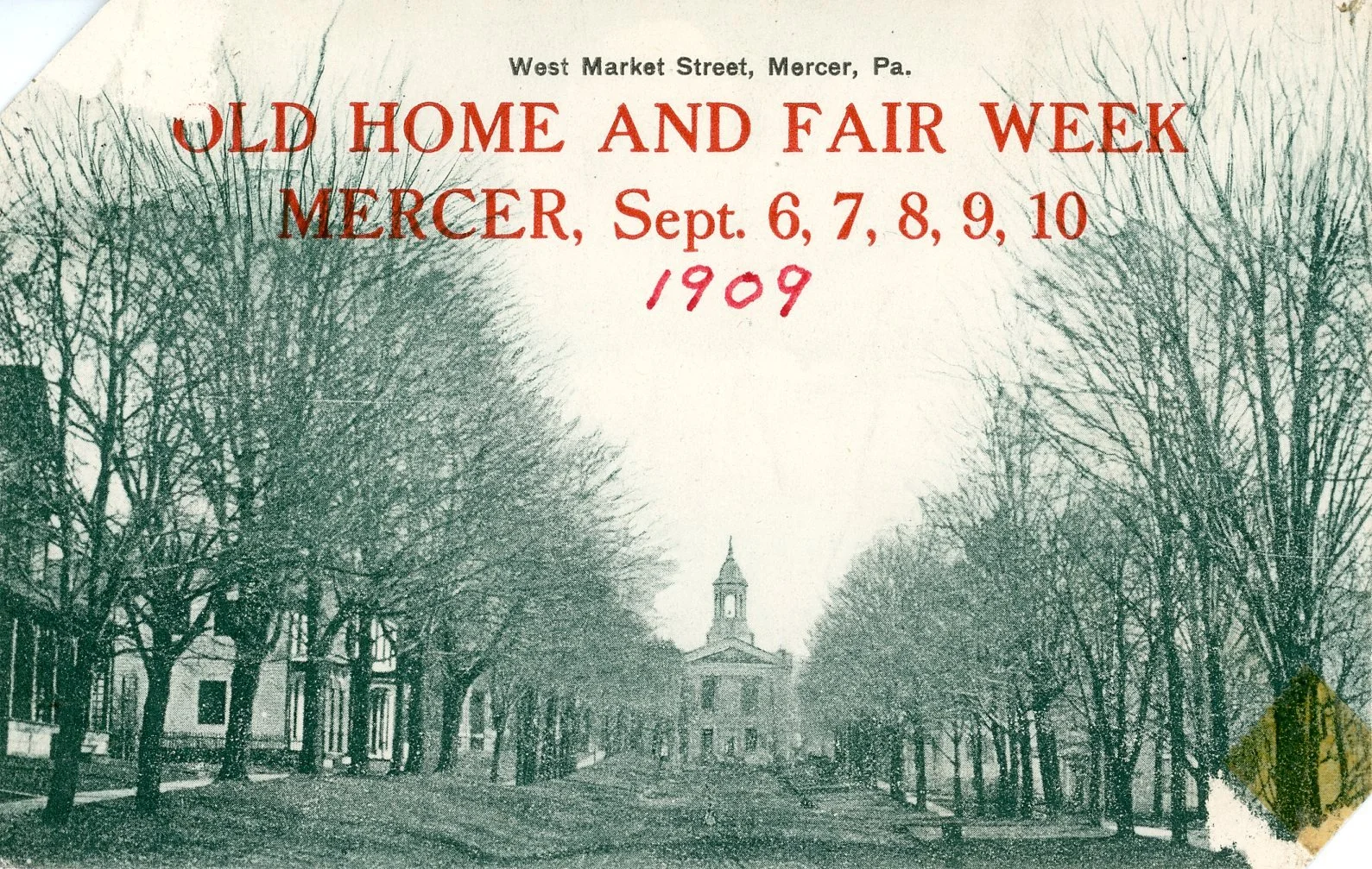 A vintage poster for the Old Home and Fair Week in Mercer, Pennsylvania, dated September 6-10, 1909. The poster features a black-and-white illustration of a tree-lined street leading to a building with a clock tower.