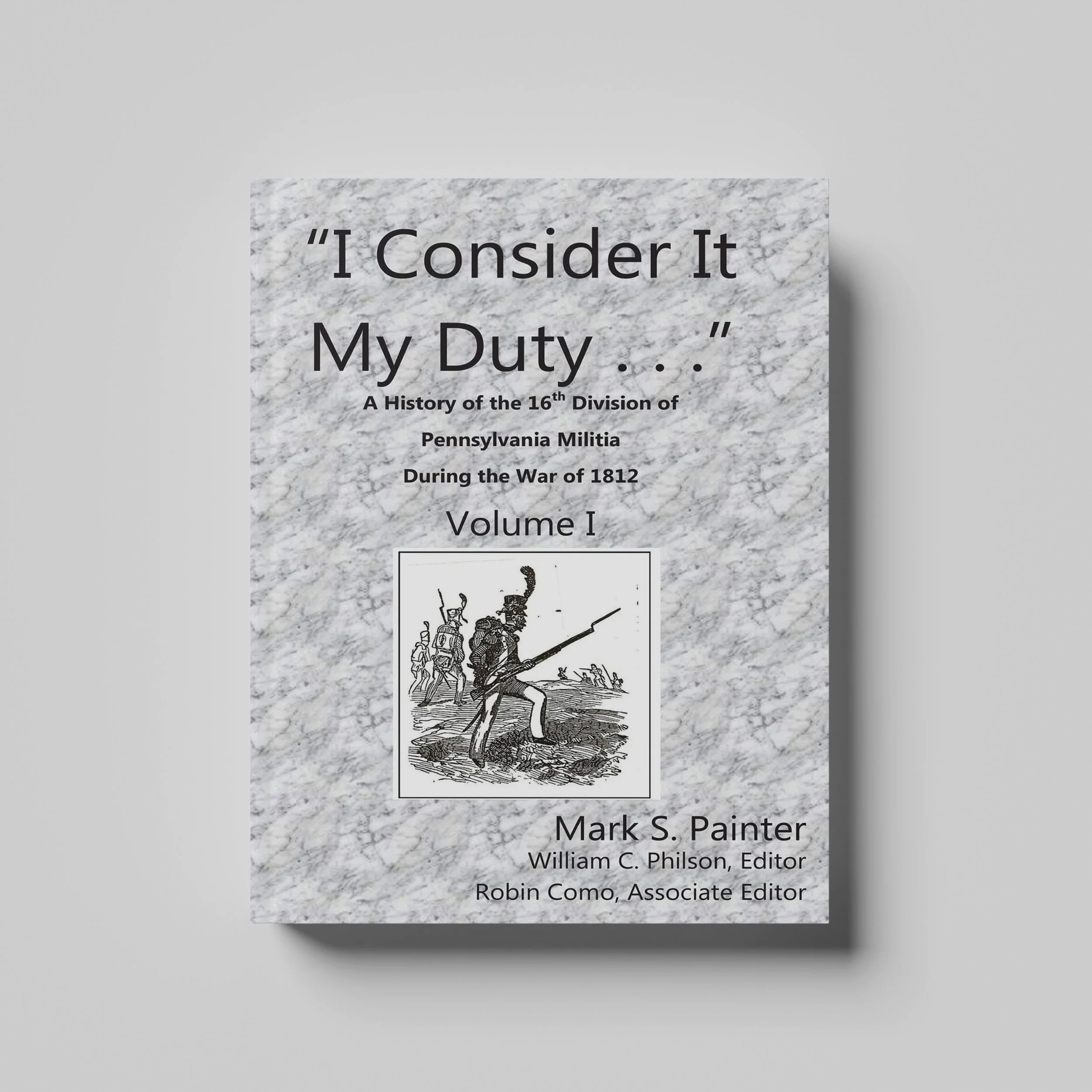 I Consider It My Duty, Volume I