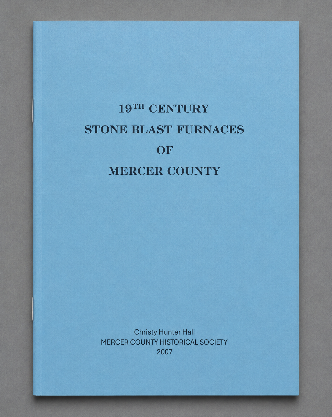 19th Century Stone Blast Furnaces of Mercer County