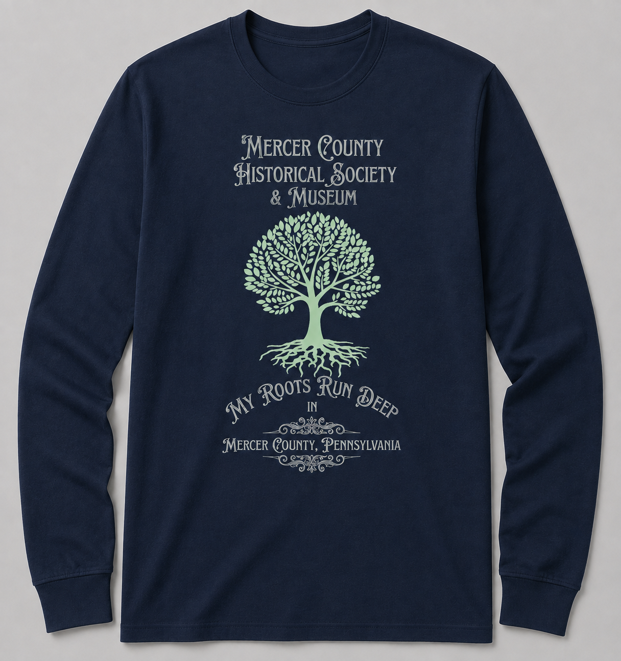 "My Roots Run Deep" Long Sleeve T-Shirt