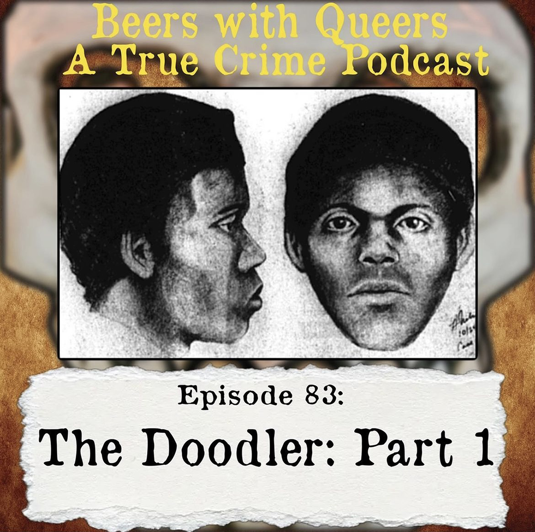 Beers With Queers True Crime Podcast LGBTQ queer history  mystery  gay justice pride 84.png