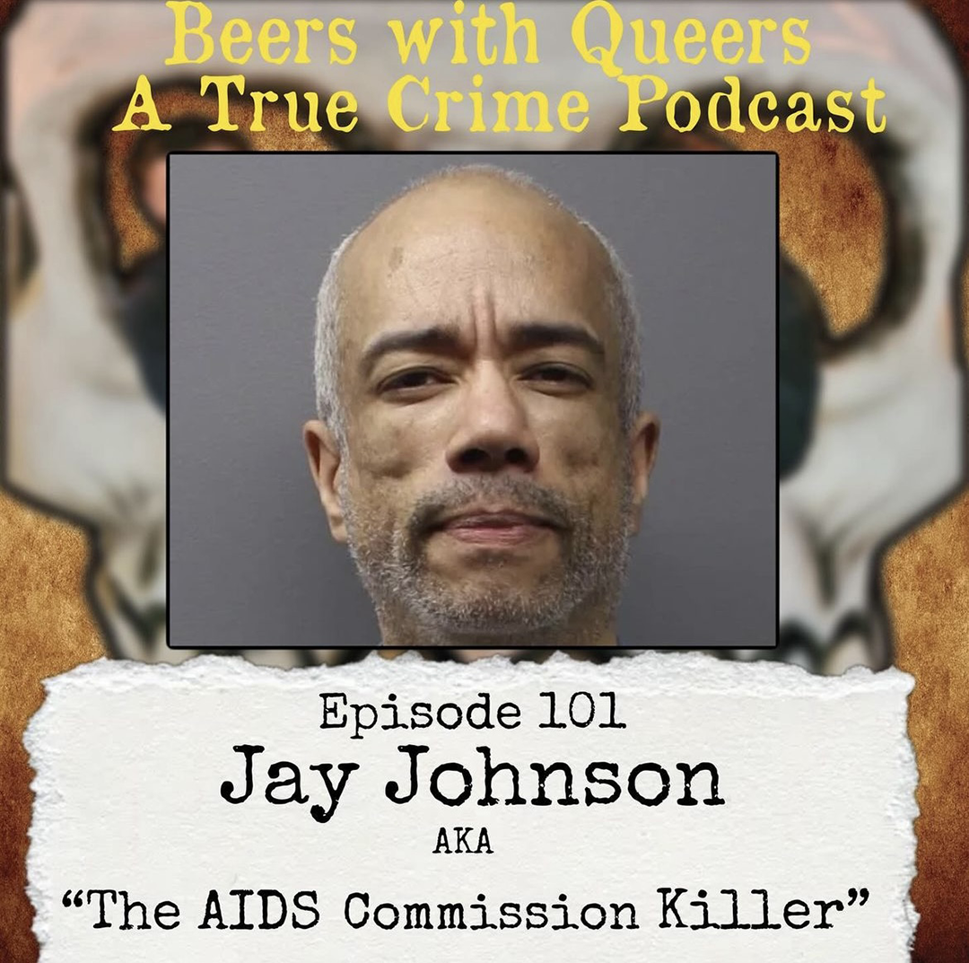 Beers With Queers True Crime Podcast LGBTQ queer history  mystery  gay justice pride 101.png