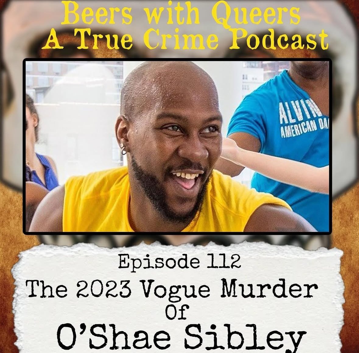 Beers With Queers True Crime Podcast LGBTQ queer history  mystery  gay justice pride 112.PNG