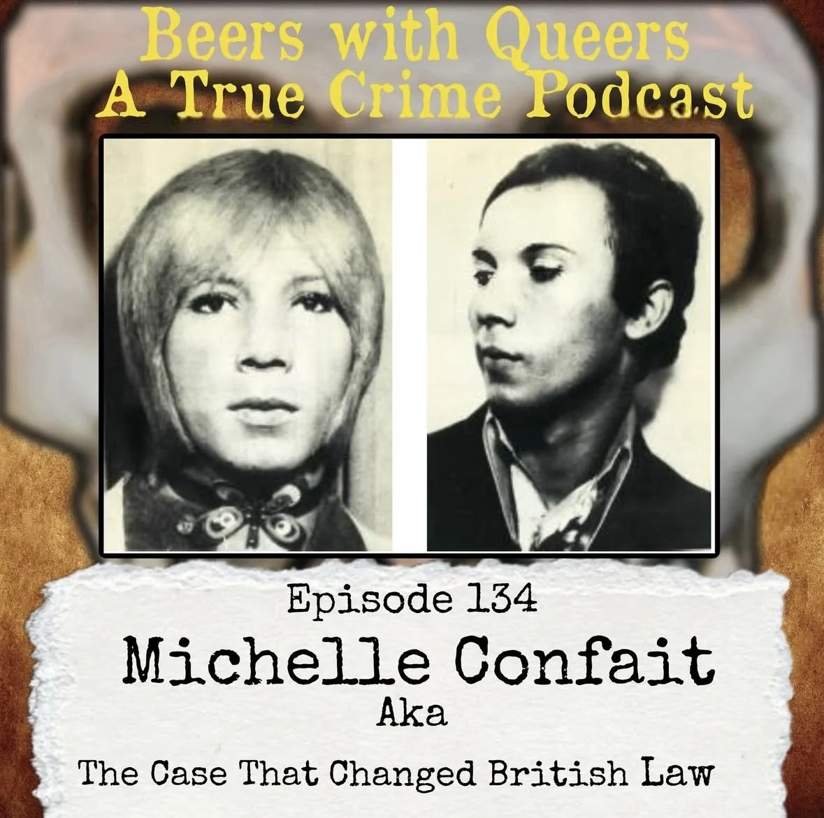 Beers With Queers True Crime Podcast LGBTQ queer history  mystery  gay justice pride 134.PNG