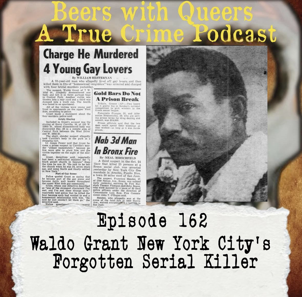 Beers With Queers True Crime Podcast LGBTQ queer history  mystery  gay justice pride 162.png