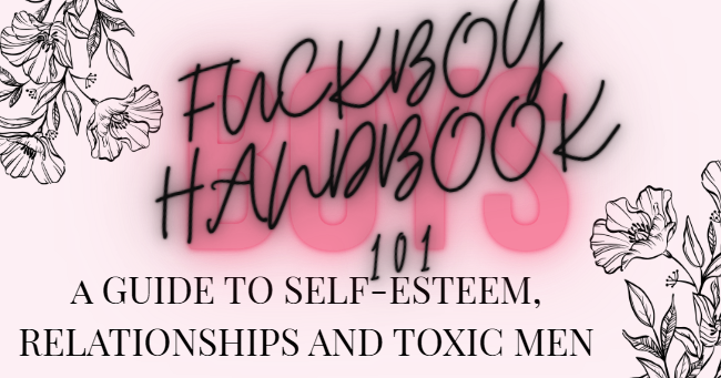 Fuckboy Handbook 101