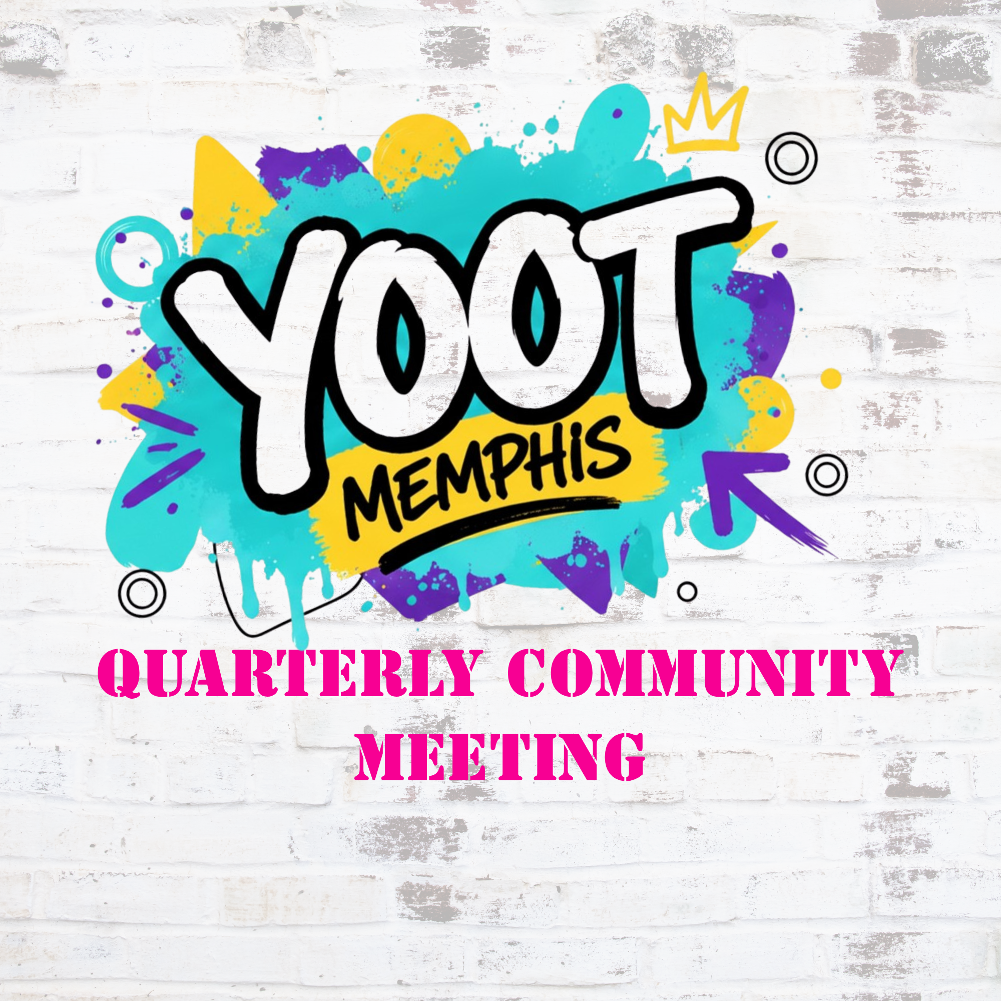 YOOT Quarterly Community Meeting