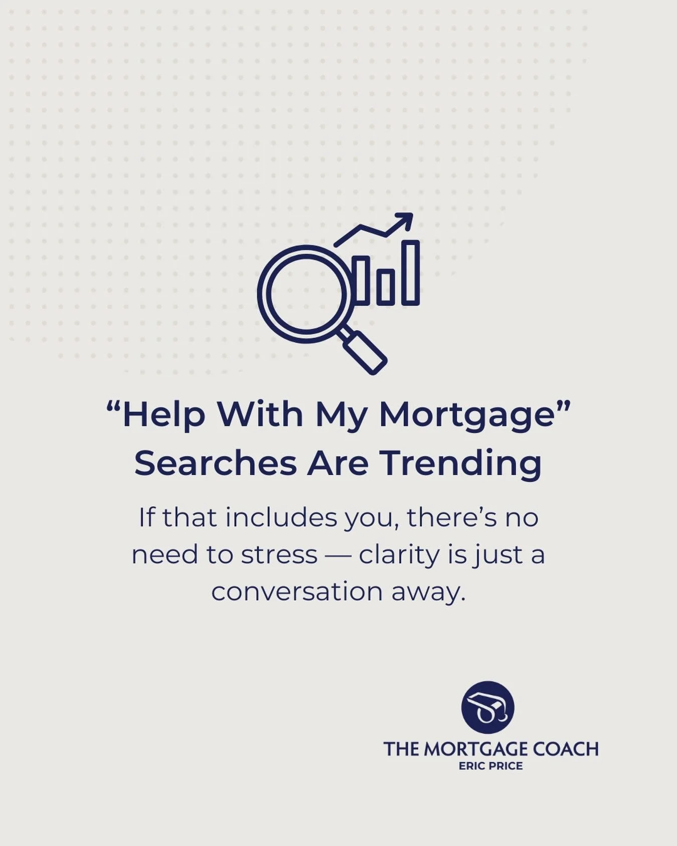 More people are Googling &ldquo;help with my mortgage&rdquo; lately&mdash;and it&rsquo;s easy to see why. Between higher rates, upcoming renewals, and economic uncertainty from global events, many homeowners and first-time buyers are feeling unsure a