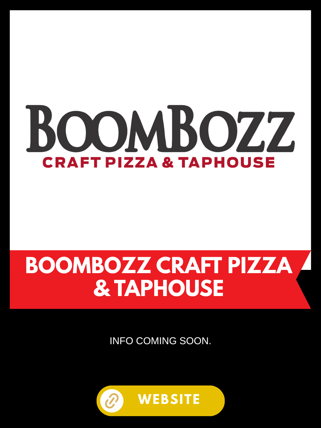 Boombozz Craft Pizza & Taphouse promotional flyer announcing upcoming info and featuring a website button.