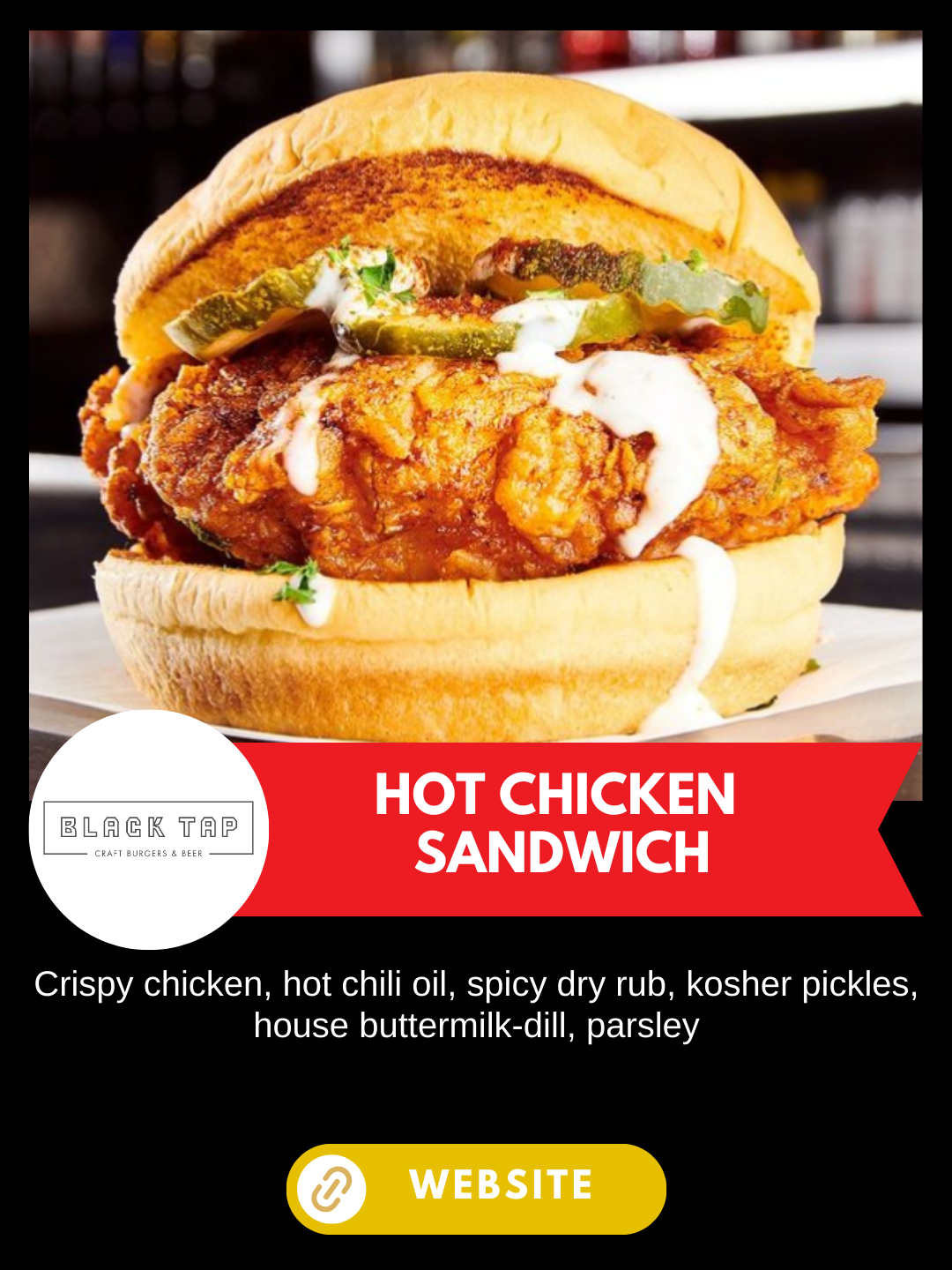 Nashville Scene's Hot Chicken Week 
Black Tap Craft Burgers & Beer
Hot Chicken Sandwich
Crispy chicken, hot chili oil, spicy dry rub, kosher pickles, house buttermilk-dill, parsley