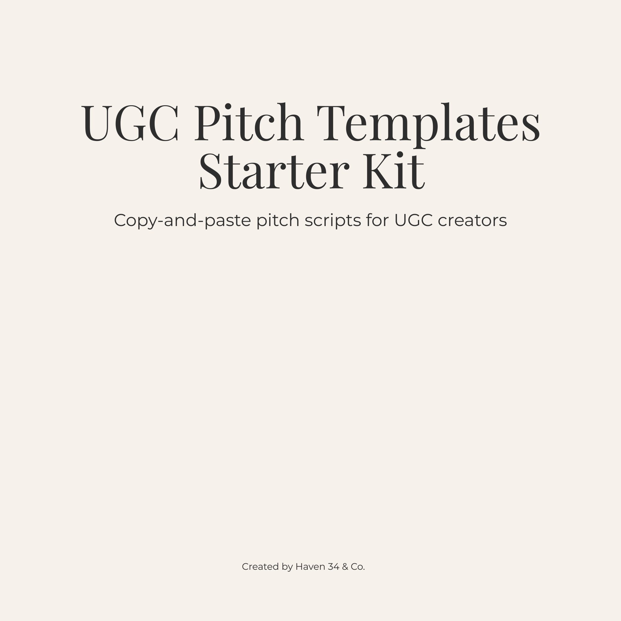 UGC Pitch Templates Starter Kit