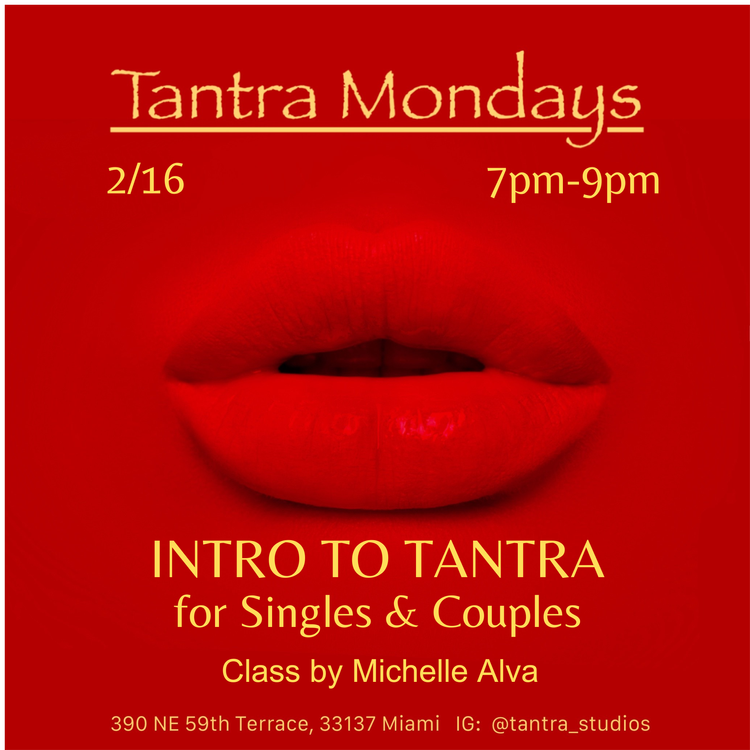 Event poster for Tantra Mondays, featuring red lips and text with event details in Miami.