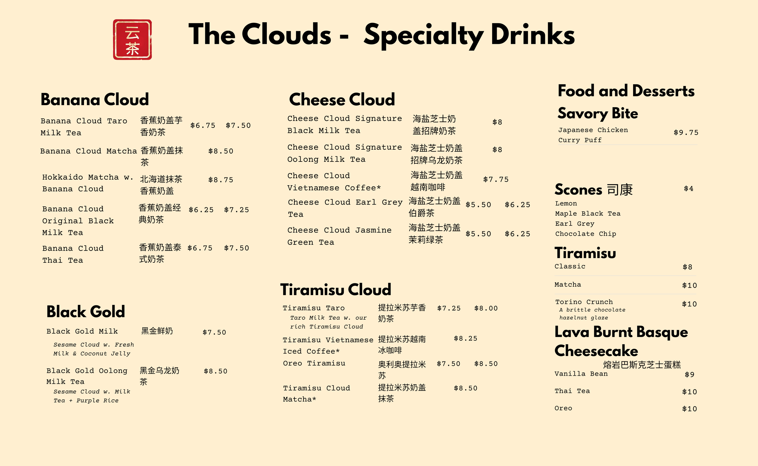 Menu for The Clouds specialty drinks, includes sections for Banana Cloud, Cheese Cloud, Tiramisu Cloud, Black Gold, Savory Bite, Scones, Tiramisu, Lava Burnt Basque Cheesecake, and Tiramisu options with prices listed.
