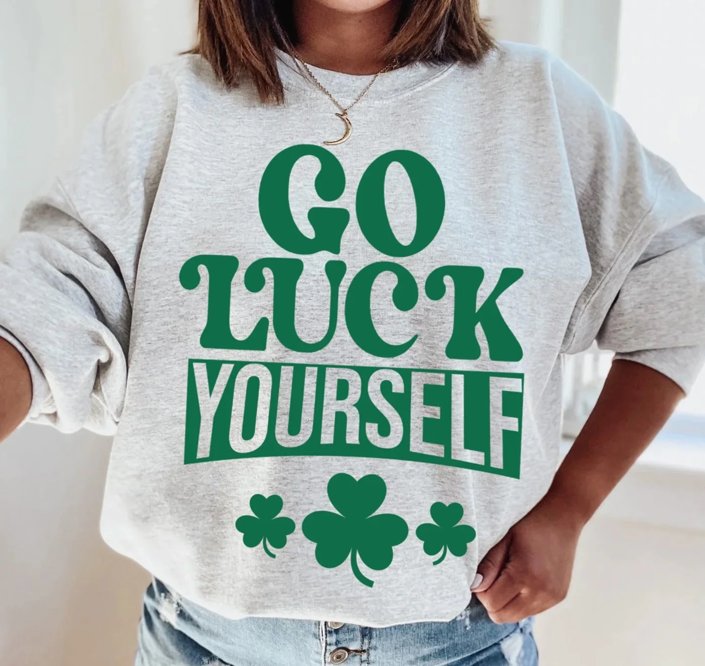 Go Luck Yourself St. Patrick's Day Sweatshirt | Funny Retro Shamrock Vintage Crewneck
