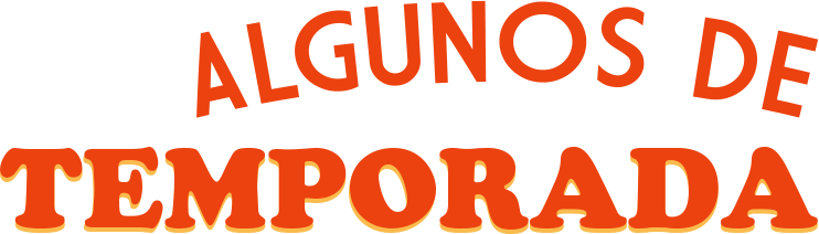 Algunos de  temporada