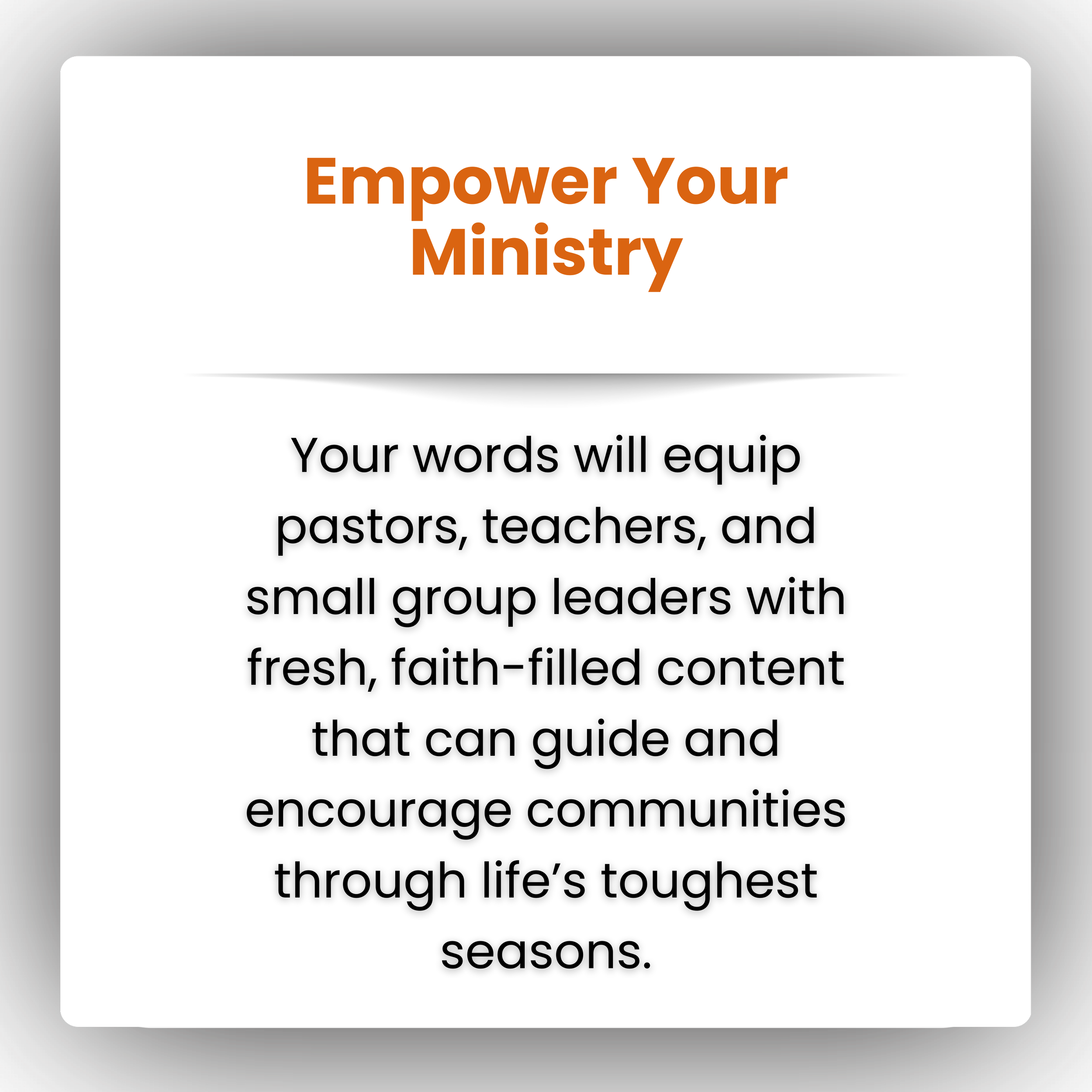 A digital screen displaying a message titled 'Empower Your Ministry' with a paragraph about using words to equip religious leaders with faith-filled content to guide and encourage communities through tough seasons.