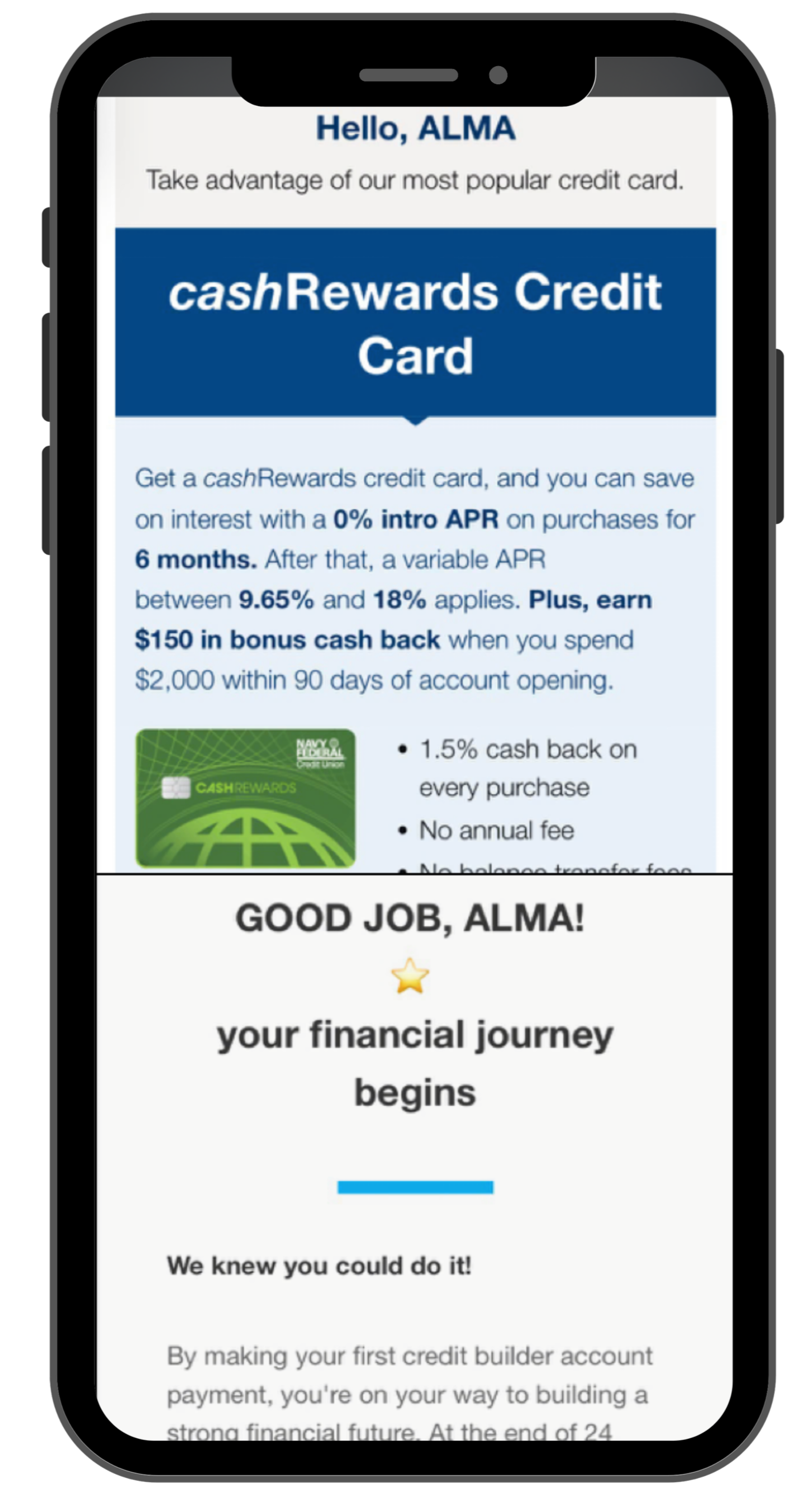 A smartphone screen displaying a promotional message for a cash rewards credit card, including offers of 0% intro APR for 6 months, bonus cashback, and cashback benefits, with a congratulatory message at the bottom.