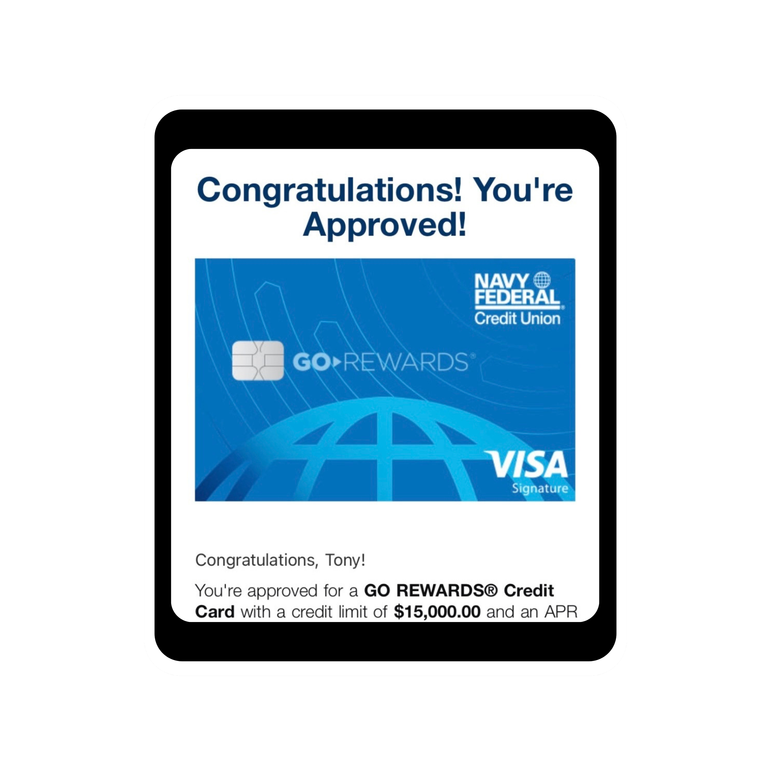 Digital approval notification for a Navy Federal Credit Union Visa card, congratulating Tony on a $15,000 credit limit.